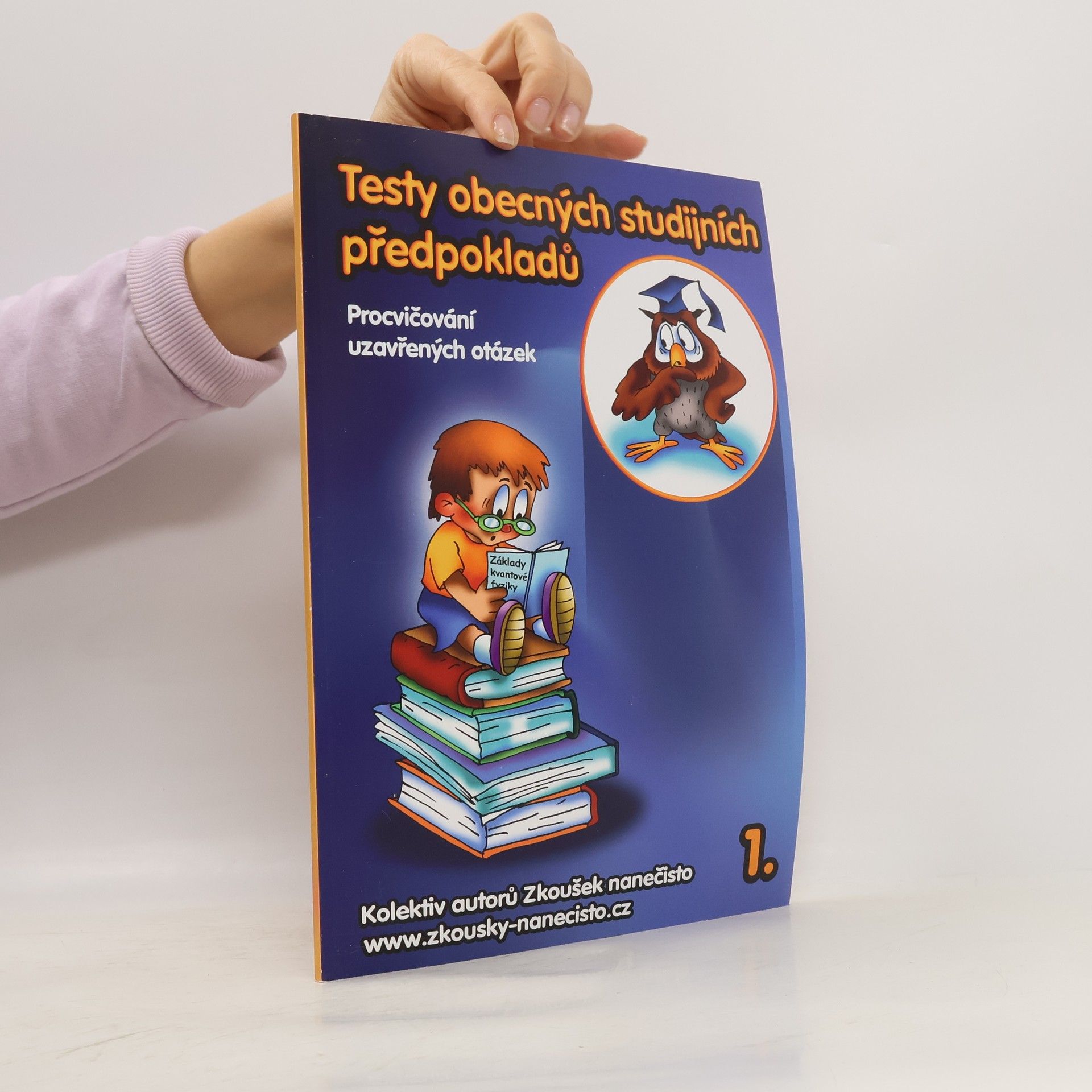 Various authors Testy obecných studijních předpokladů 1.