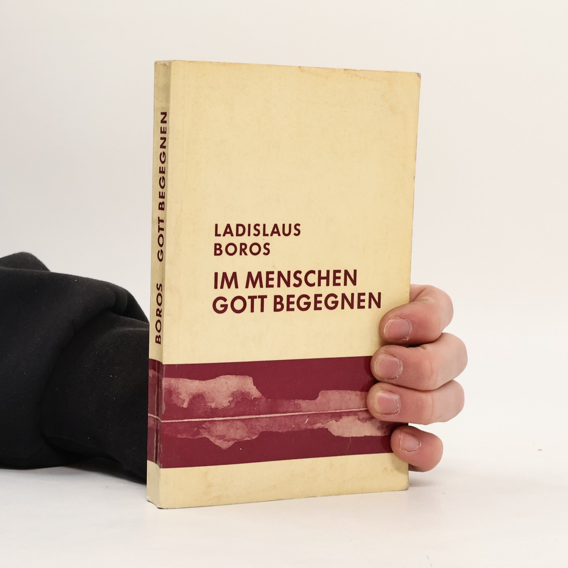 Ladislaus Boros Im Menschen Gott begegnen