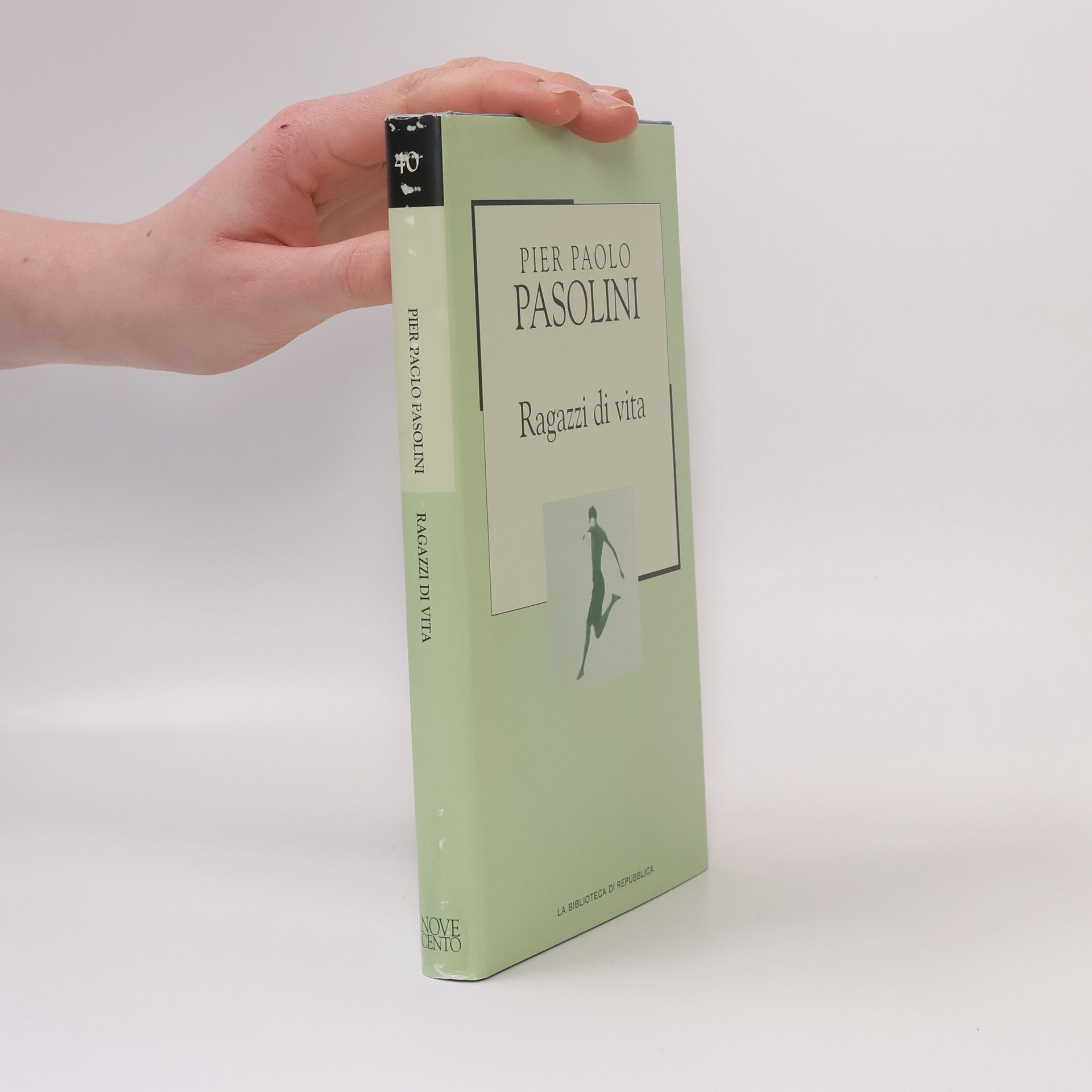 Pier Paolo Pasolini La Biblioteca di Repubblica - 40: Ragazzi di vita