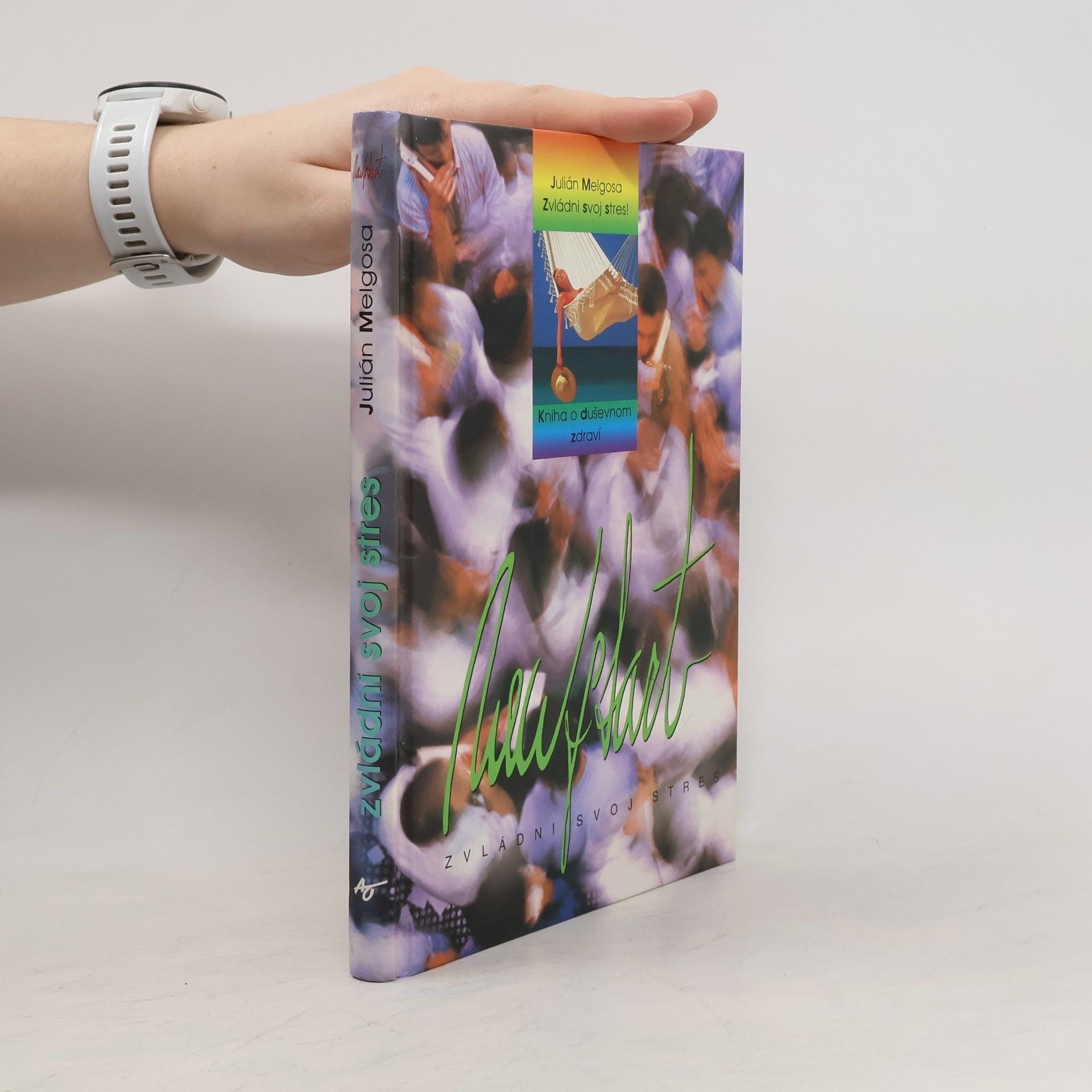 Julián Melgosa Zvládni svoj stres