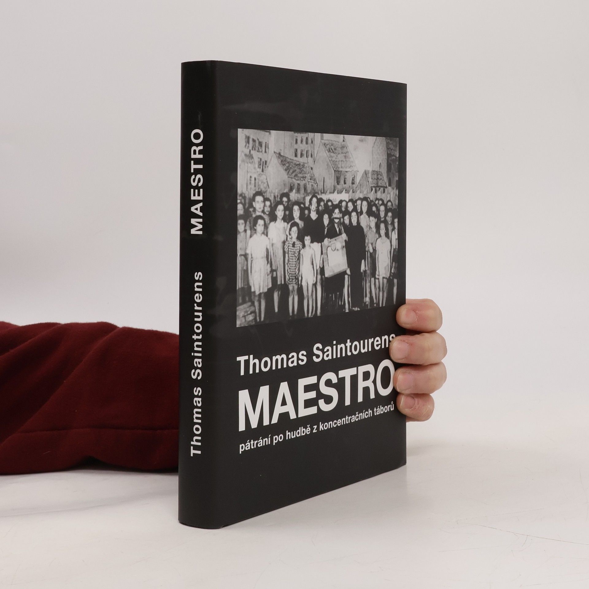 Thomas Saintourens Maestro - pátrání po hudbě z koncentračních táborů