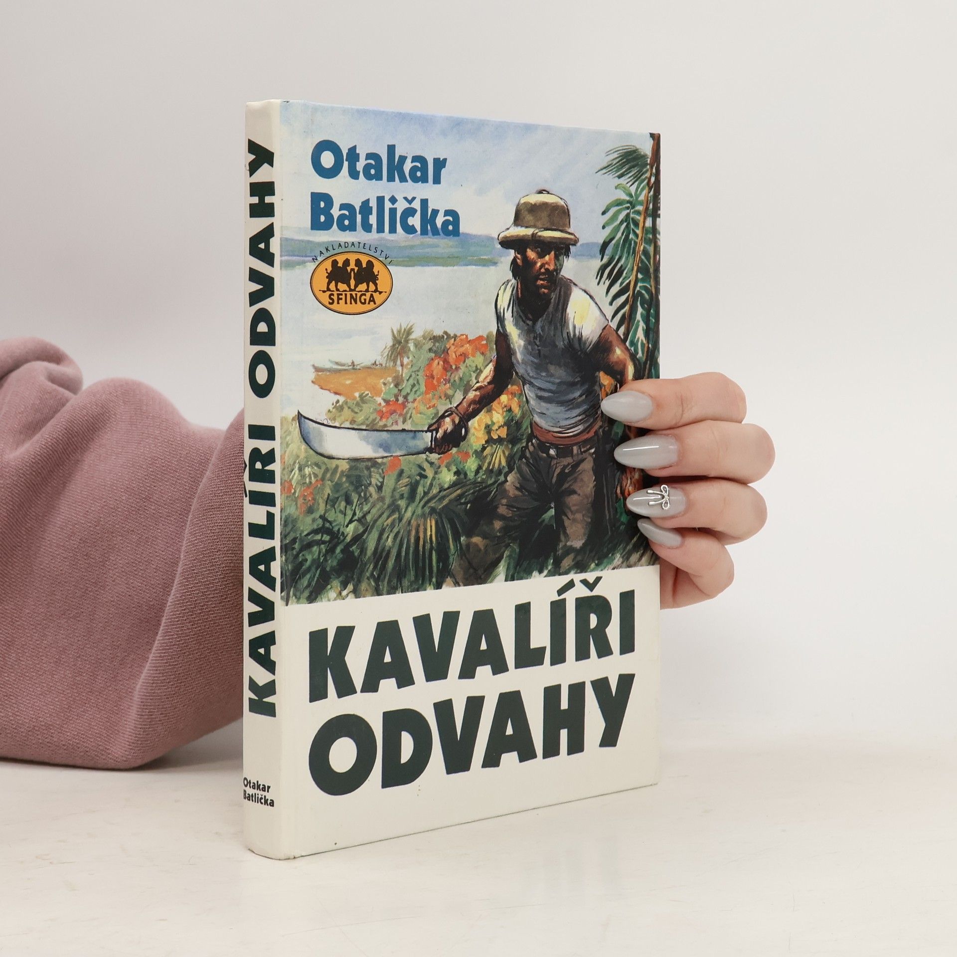 Otakar Batlička Kavalíři odvahy