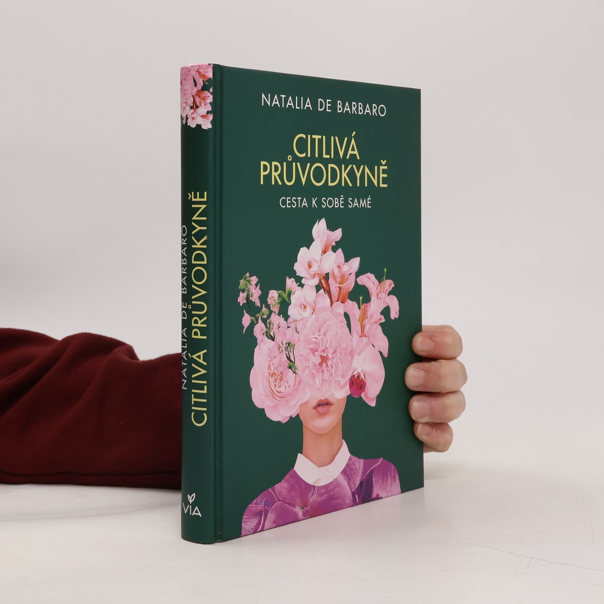 Natalia de Barbaro Citlivá průvodkyně : cesta k sobě samé