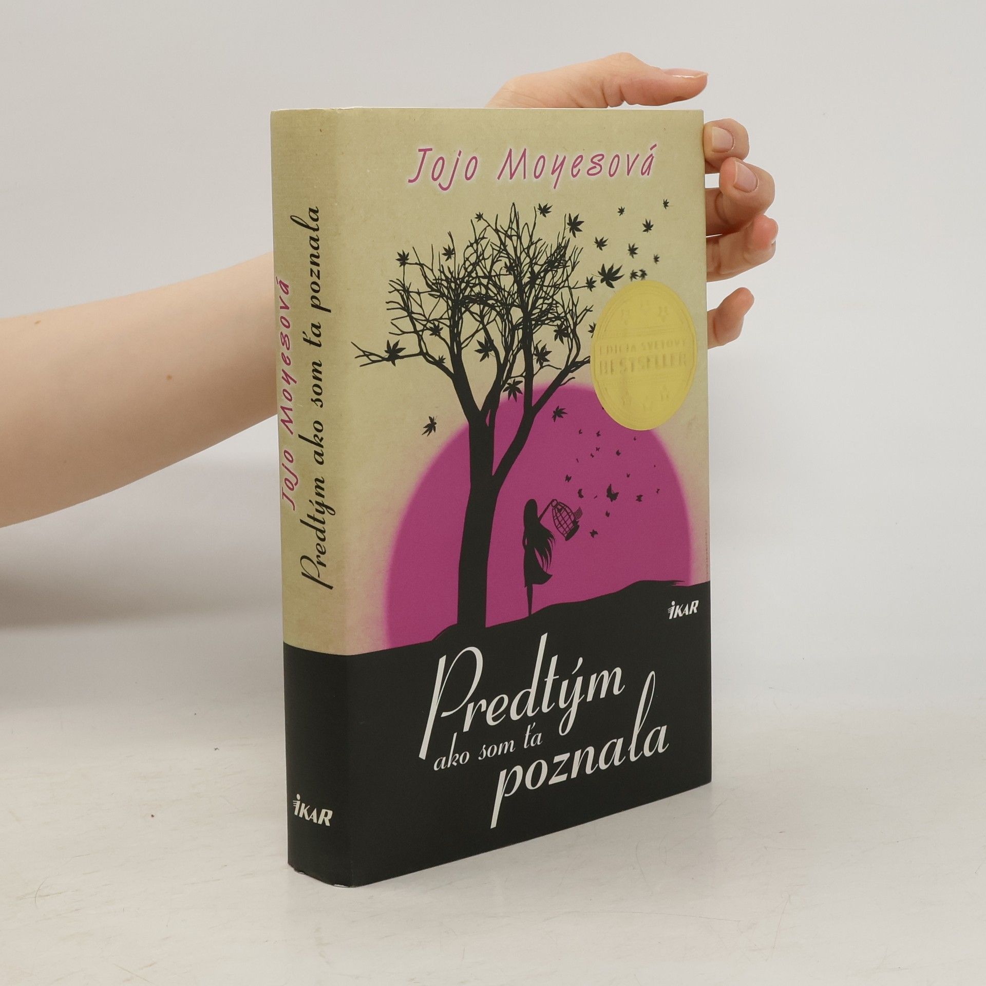 Jojo Moyes Predtým ako som ťa poznala