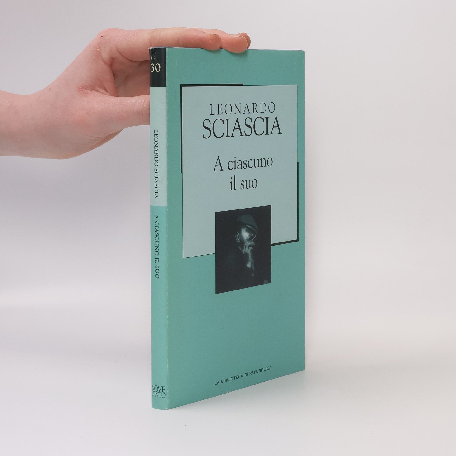 Leonardo Sciascia La Biblioteca di Repubblica - 30: A ciascuno il suo