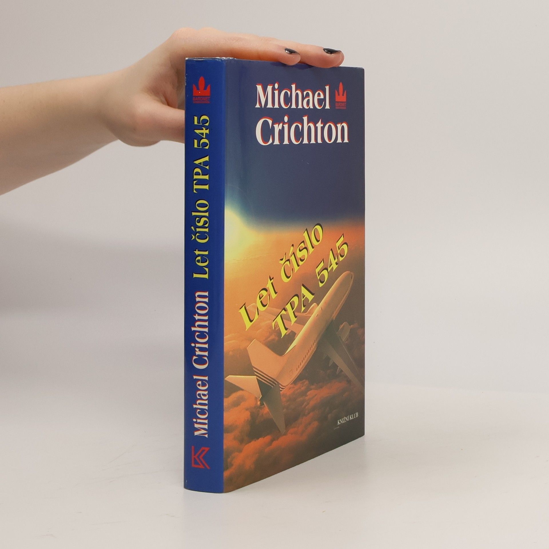 Michael Crichton Let číslo TPA 545