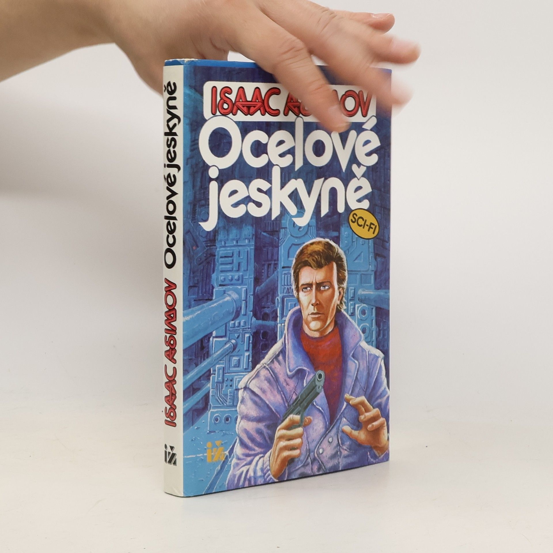 Isaac Asimov Ocelové jeskyně
