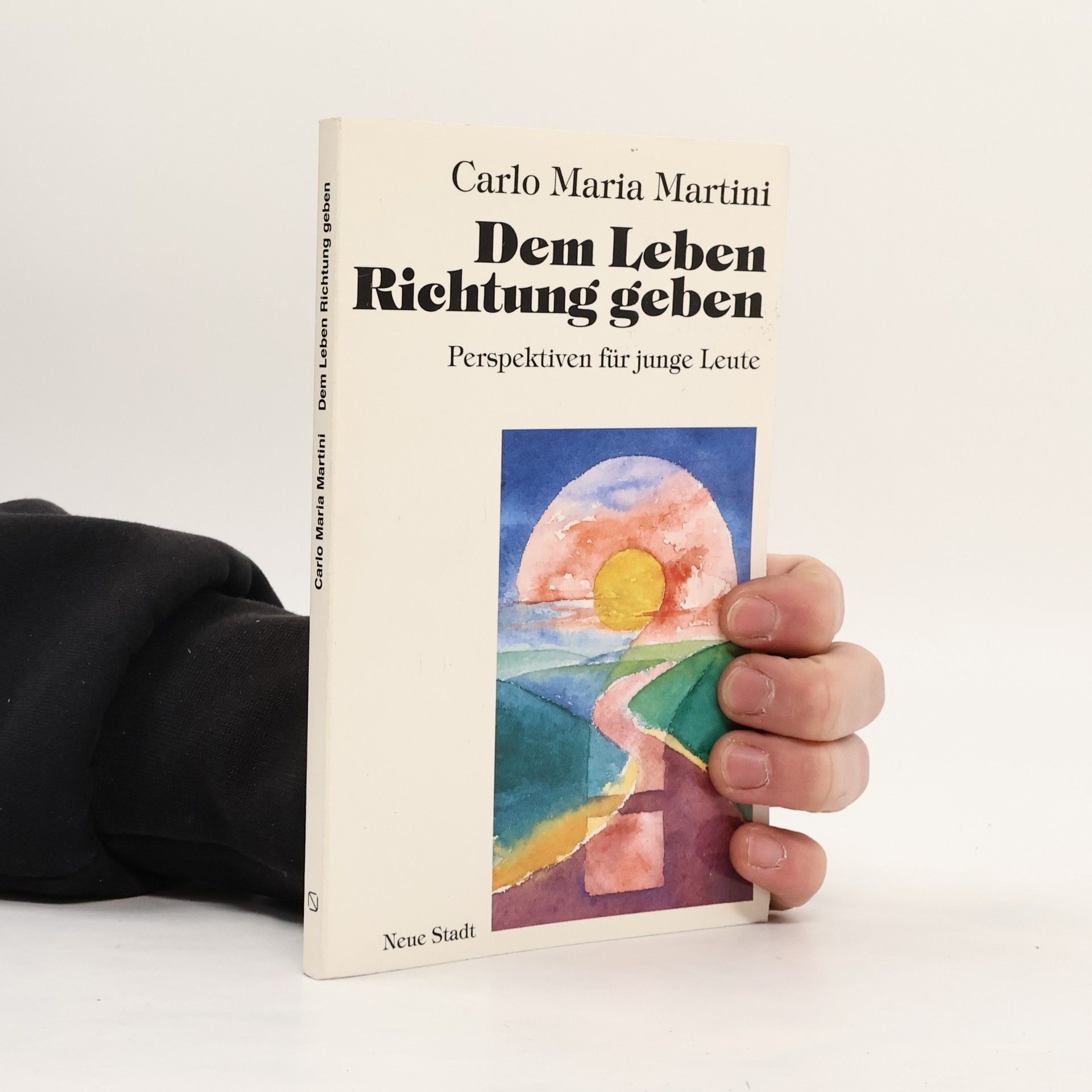 Carlo Maria Martini Dem Leben Richtung geben