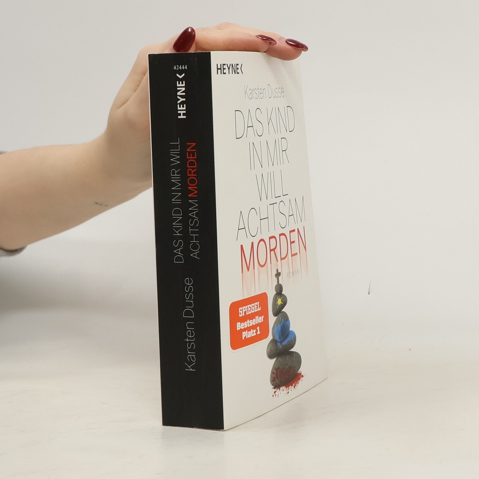 Karsten Dusse Das Kind in mir will achtsam morden