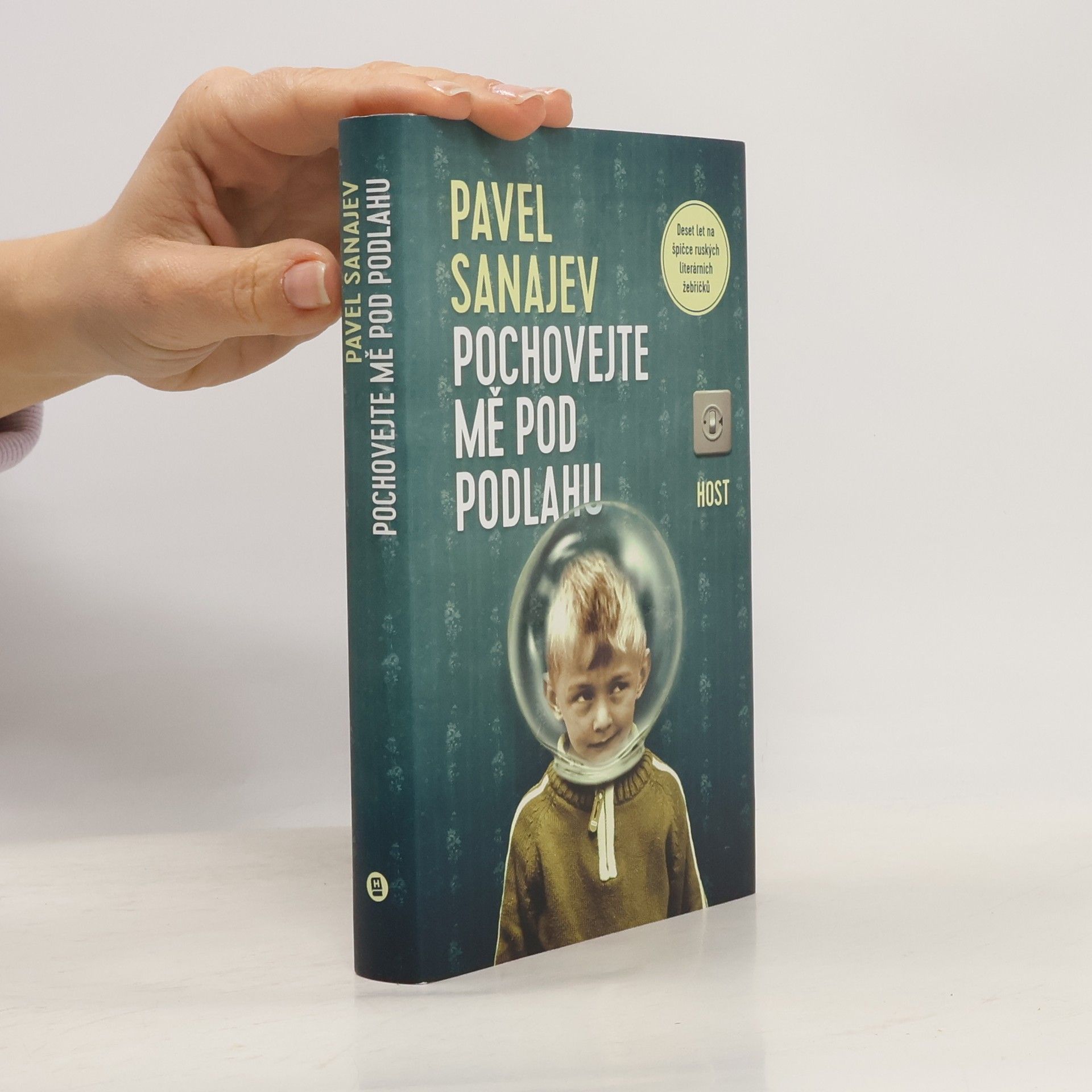 Pavel Vladimirovič Sanajev Pochovejte mě pod podlahu