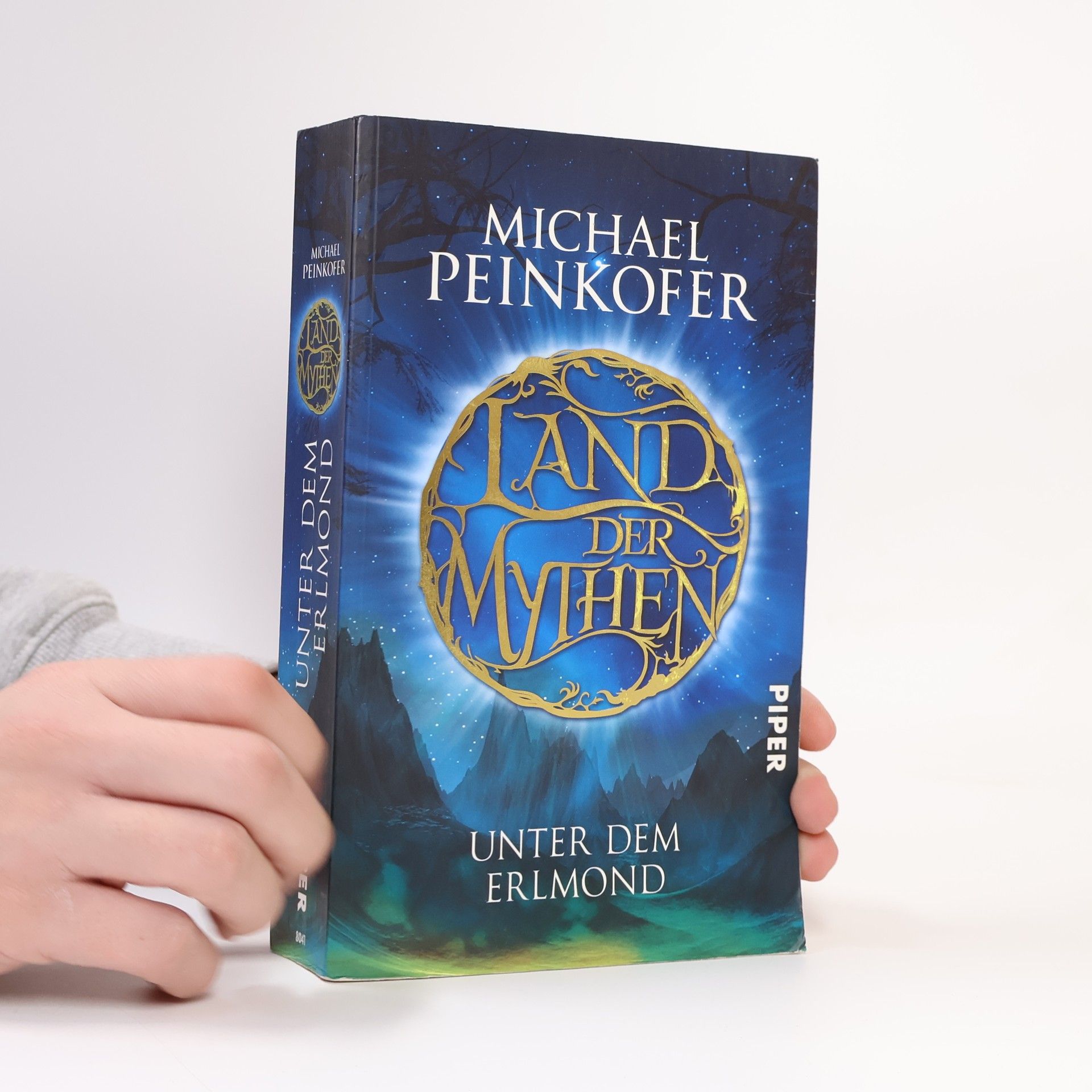 Michael Peinkofer Land der Mythen