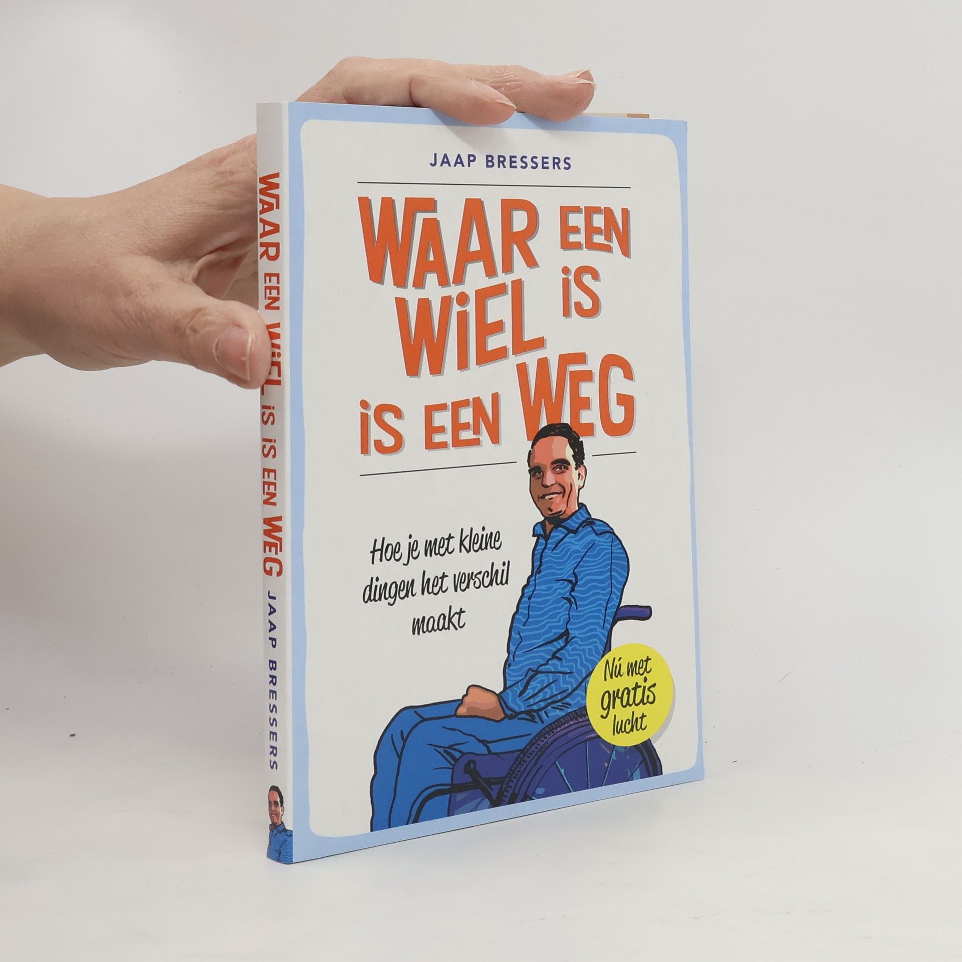 Jaap Bressers Waar een wiel is, is een weg