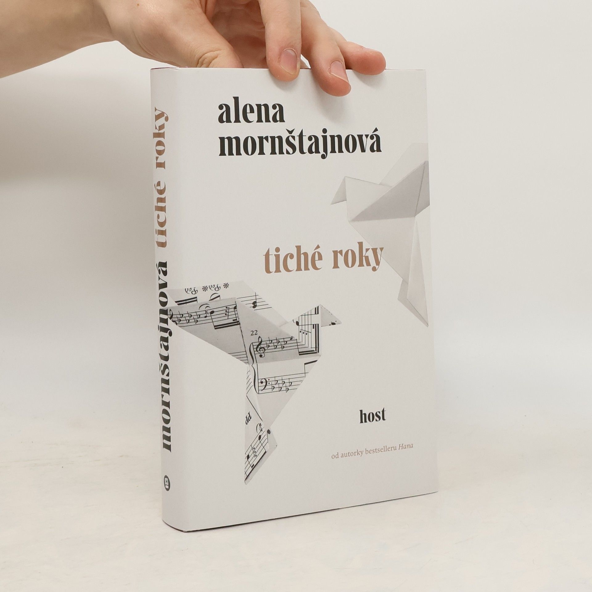 Alena Mornštajnová Tiché roky