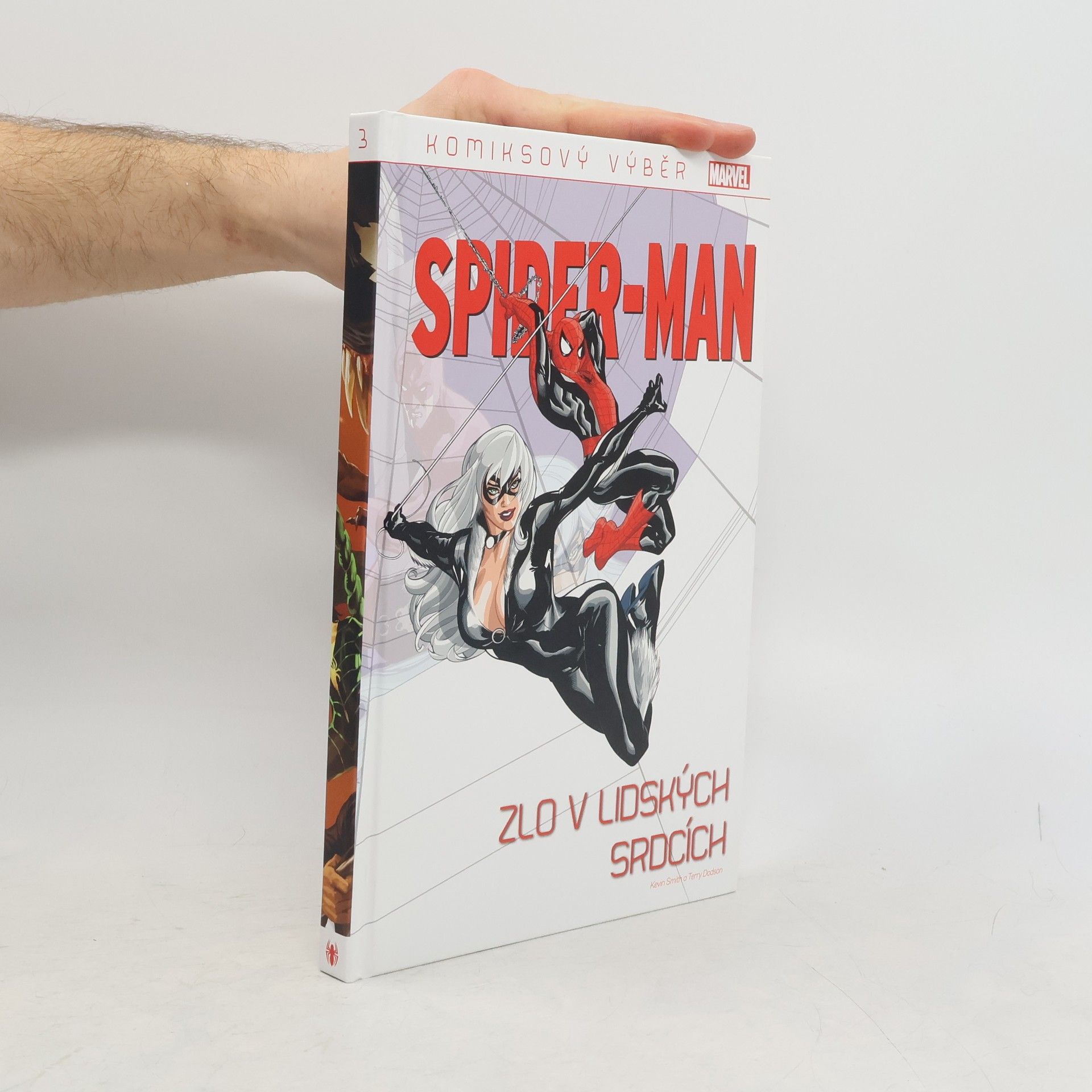 Terry Dodson Komiksový výběr Marvel 3. Spider-Man. Zlo v lidských srdcích