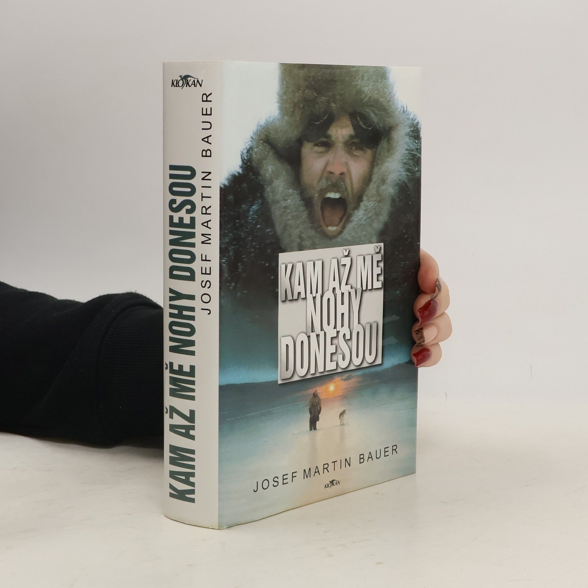Josef Martin Bauer Kam až mě nohy donesou