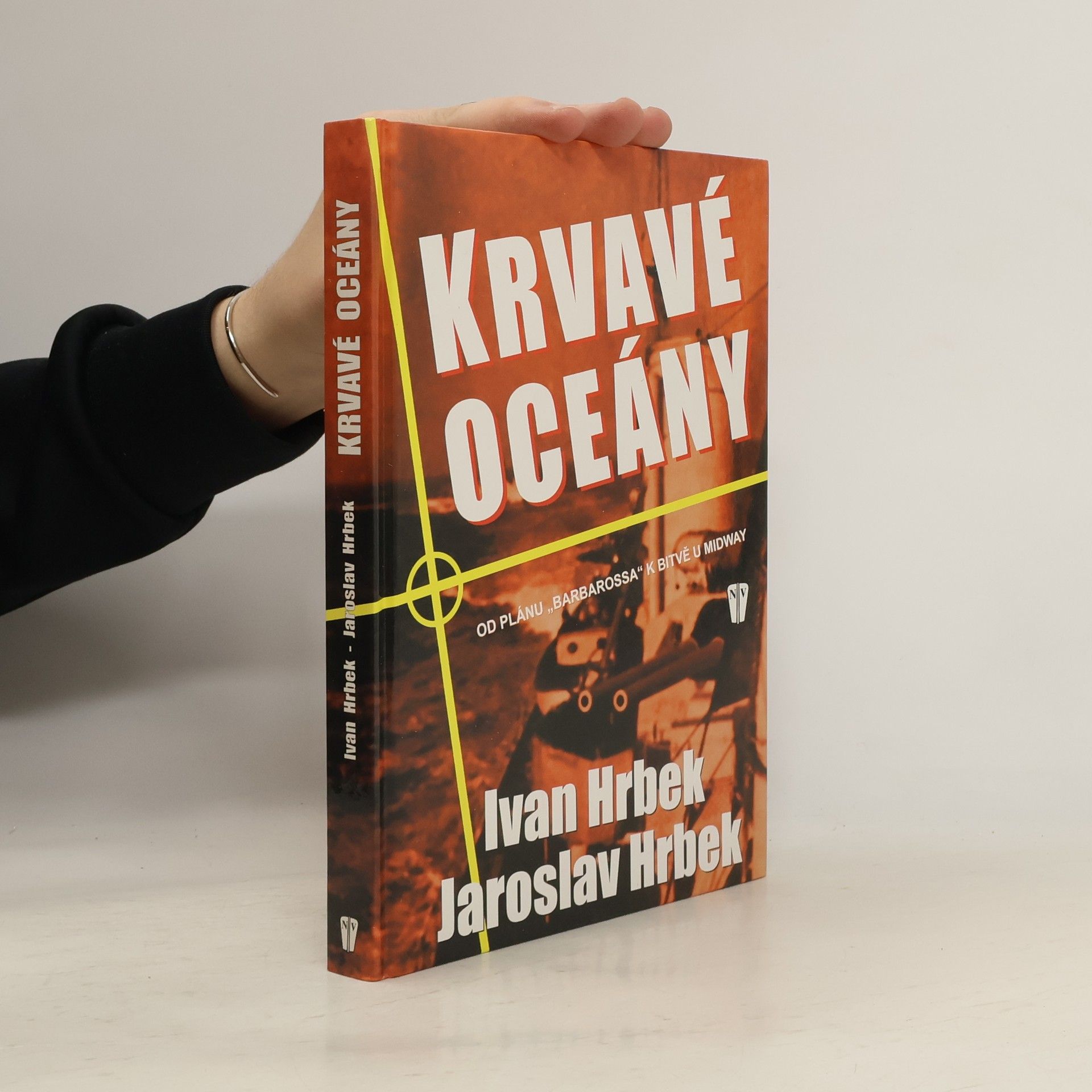 Krvavé oceány. Od plánu "Barbarossa" k bitvě u Midway