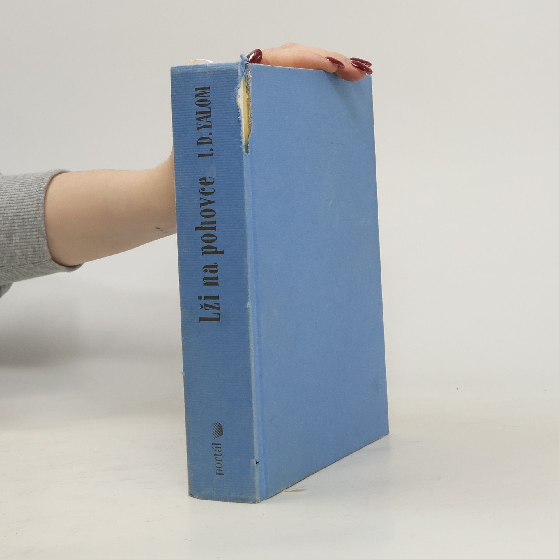 Irvin Yalom Lži na pohovce : román o psychoterapii a psychoterapeutech