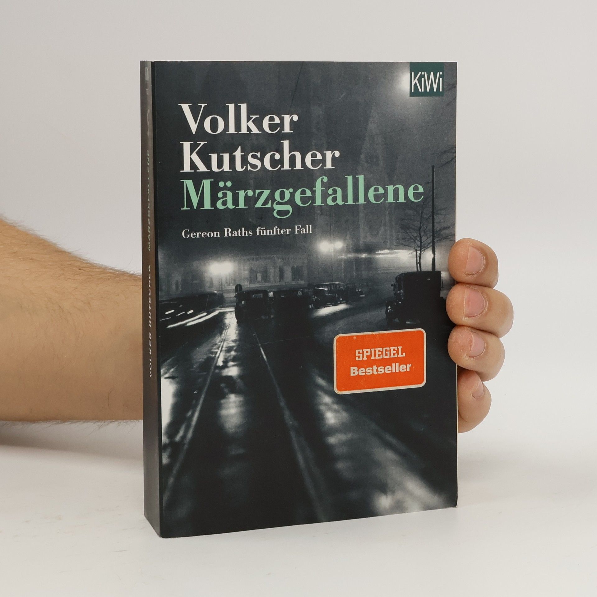 Volker Kutscher Märzgefallene : Gereon Raths fünfter Fall
