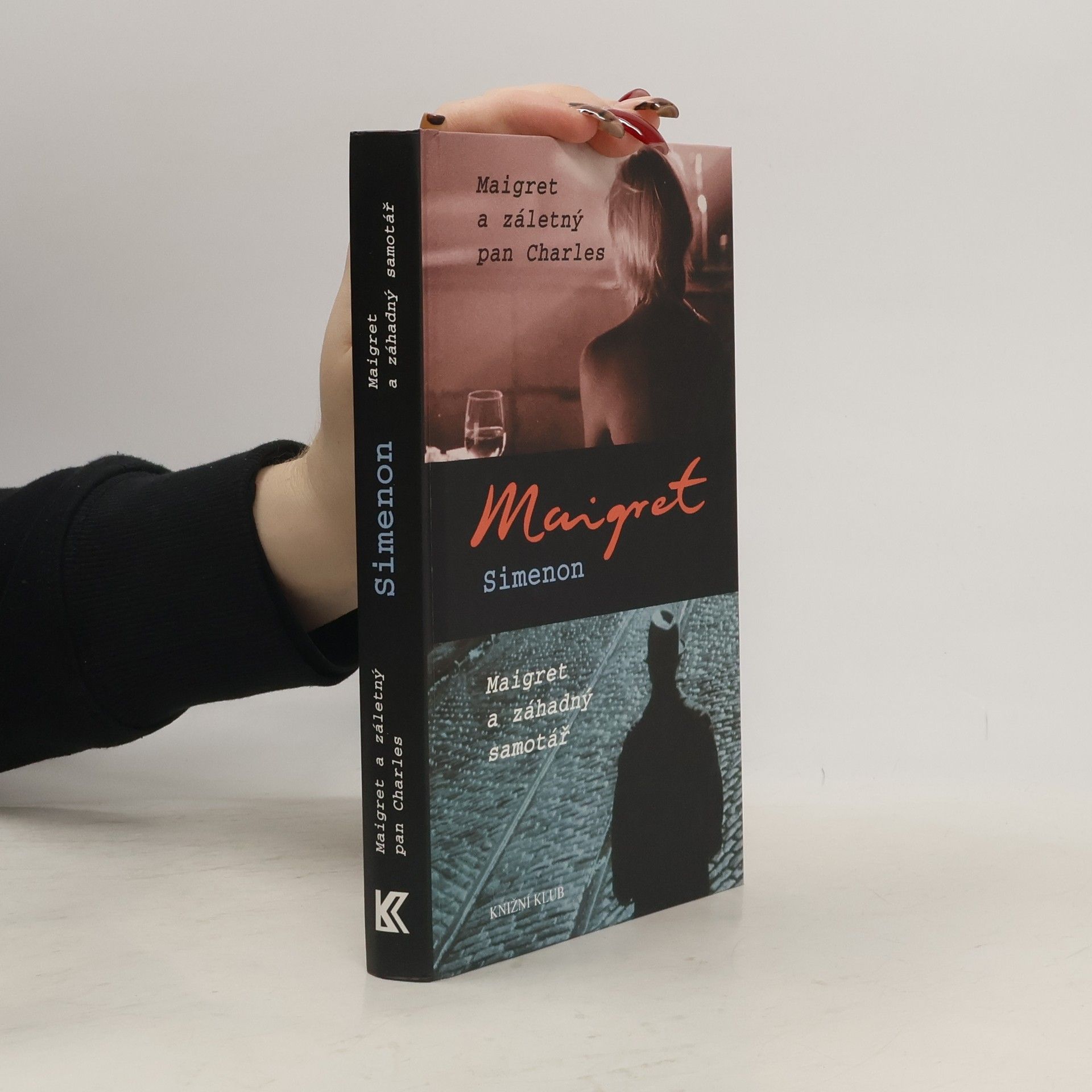 Georges Simenon Maigret a záletný pan Charles ; Maigret a záhadný samotář