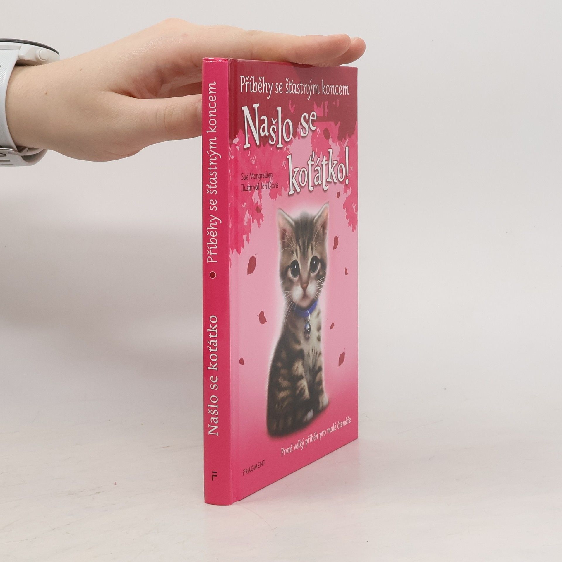 Sue Mongredien Našlo se koťátko!