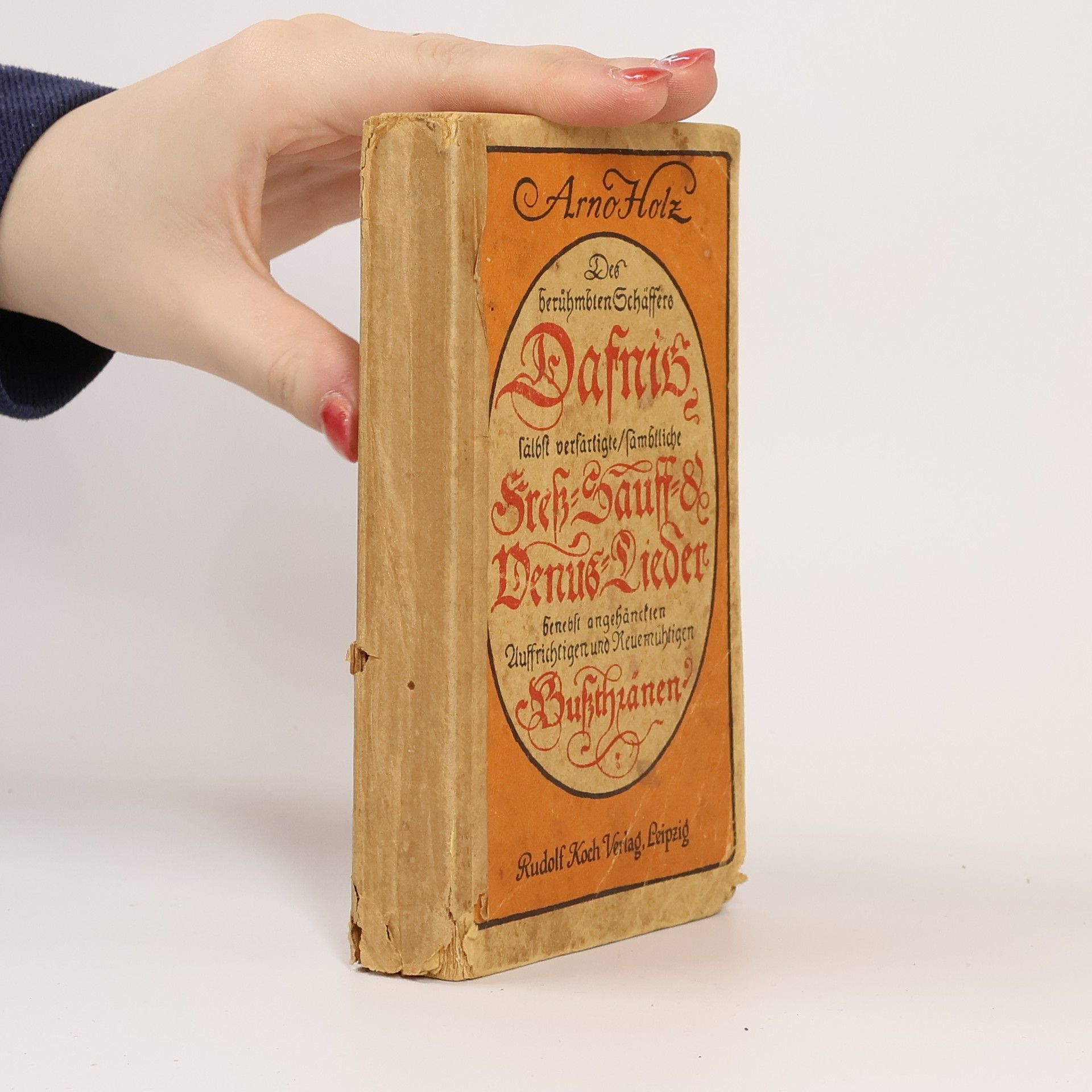 Arno Holz Dafnis. Lyrisches Porträt aus dem 17. Jahrhundert
