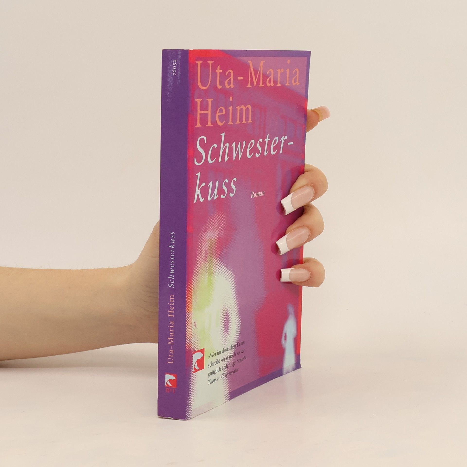 Uta-Maria Heim Schwesterkuss