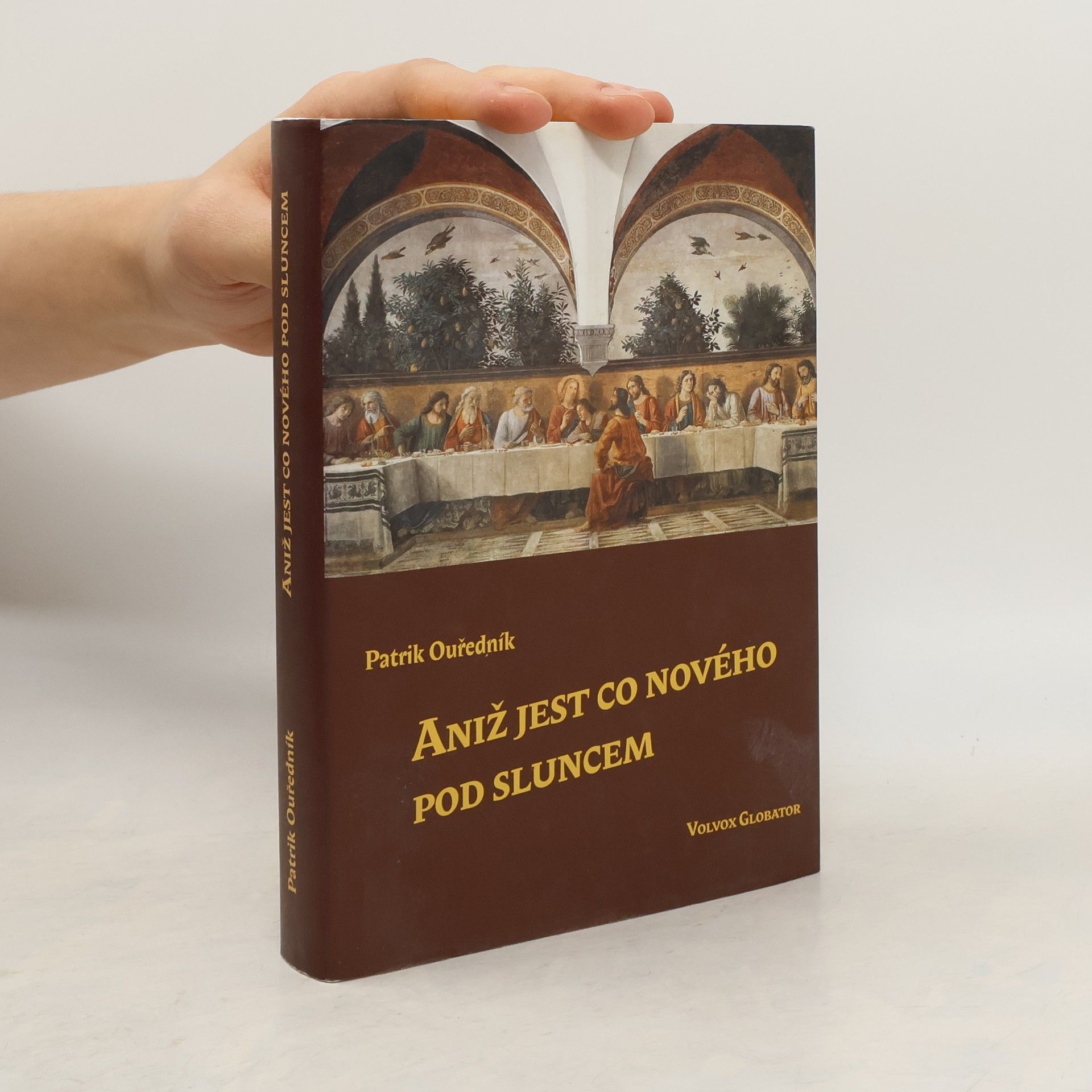 Patrik Ouředník Aniž jest co nového pod sluncem