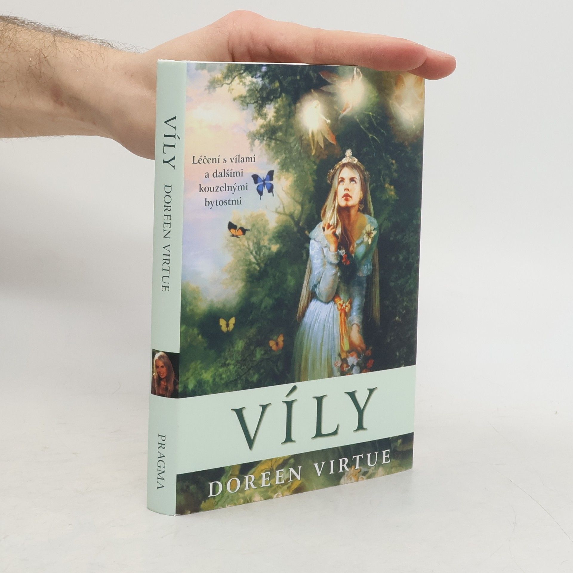 Doreen Virtue Víly. Léčení s vílami a dalšími kouzelnými bytostmi