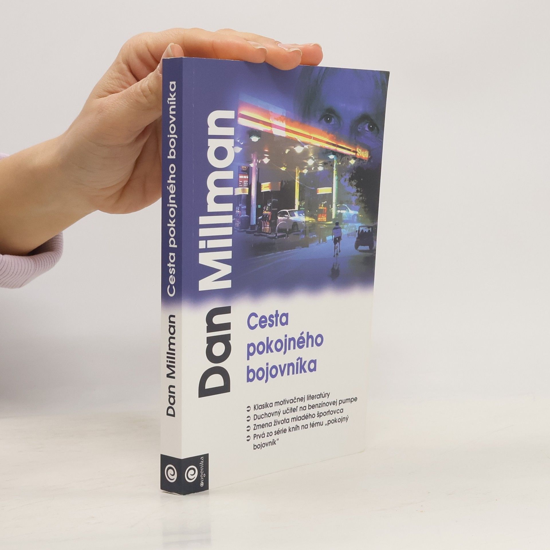 Dan Millman Cesta pokojného bojovníka