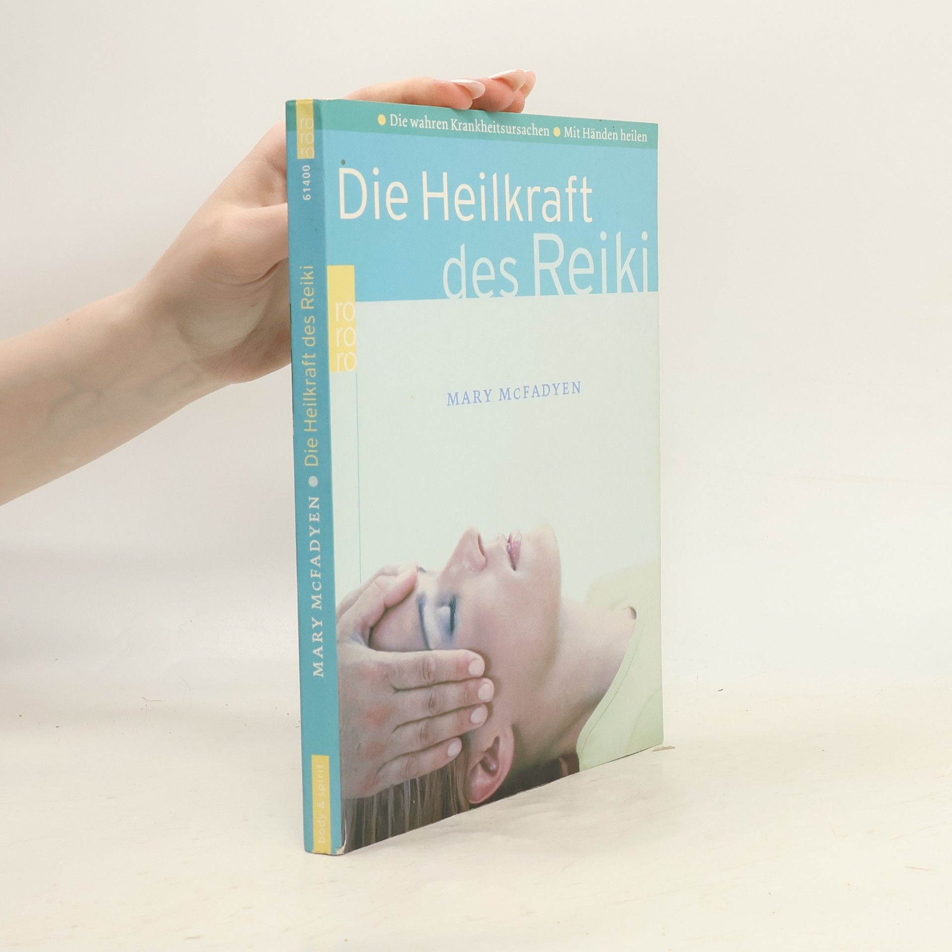 Mary McFadyen Die Heilkraft des Reiki