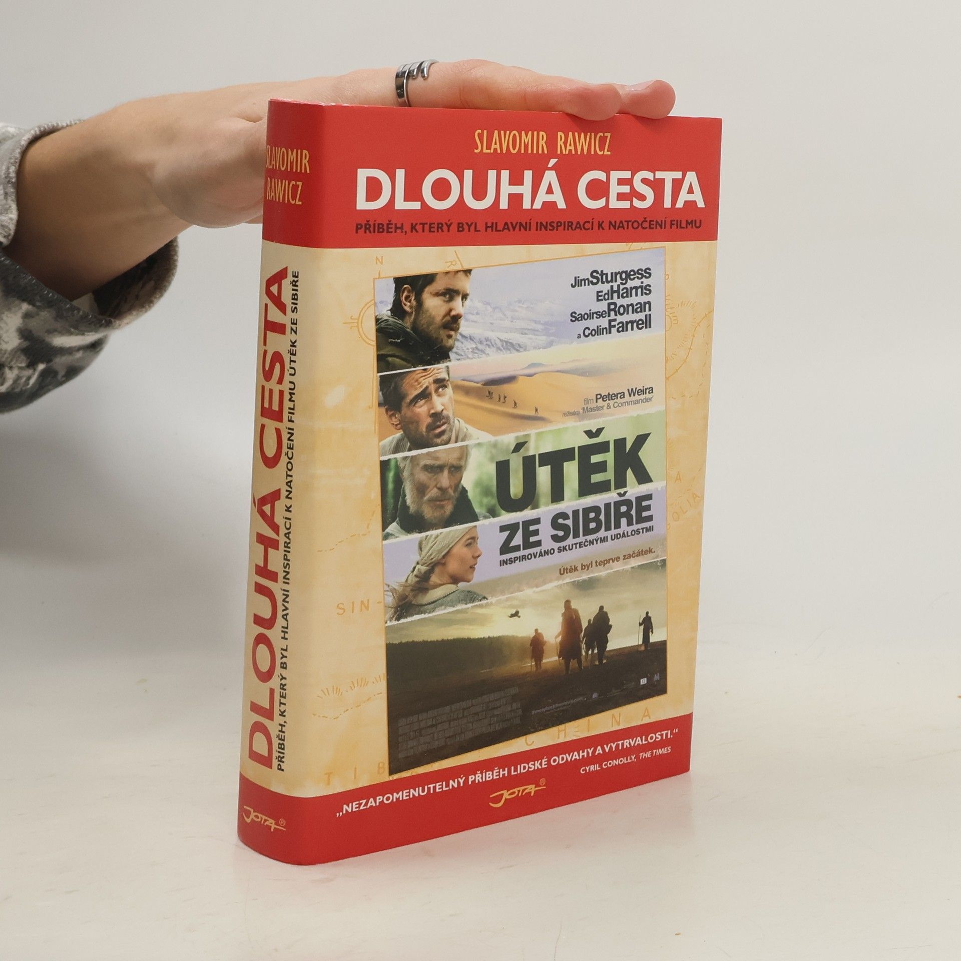 Sławomir Rawicz Dlouhá cesta: Skutečný příběh strastiplné pouti za svobodou