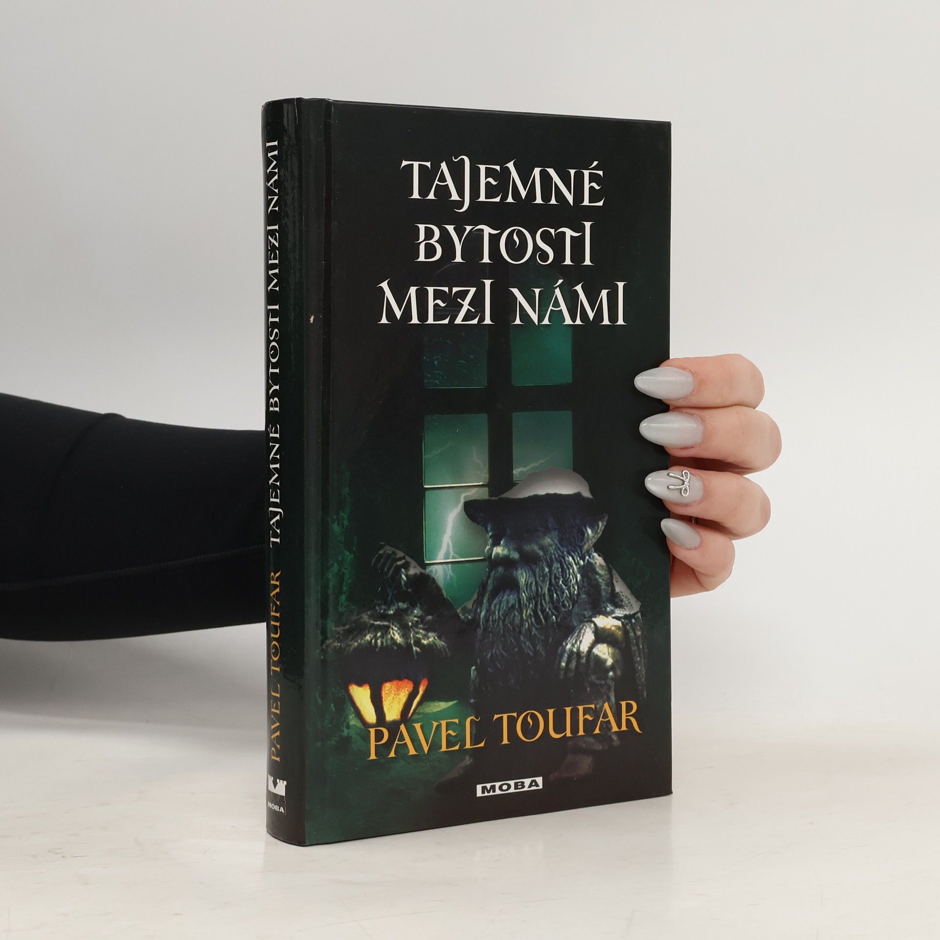 Pavel Toufar Tajemné bytosti mezi námi