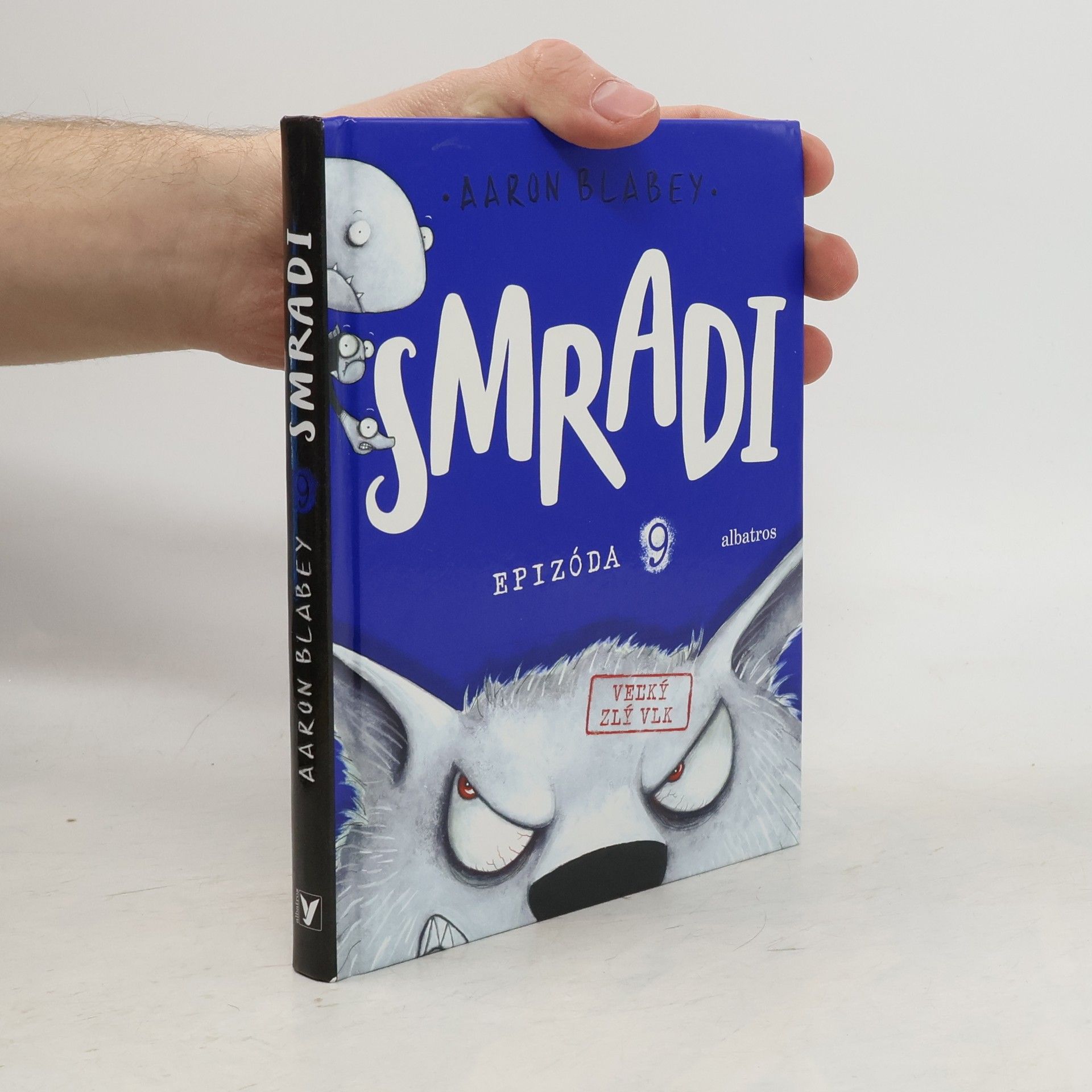 Aaron Blabey Smradi. Epizóda 9