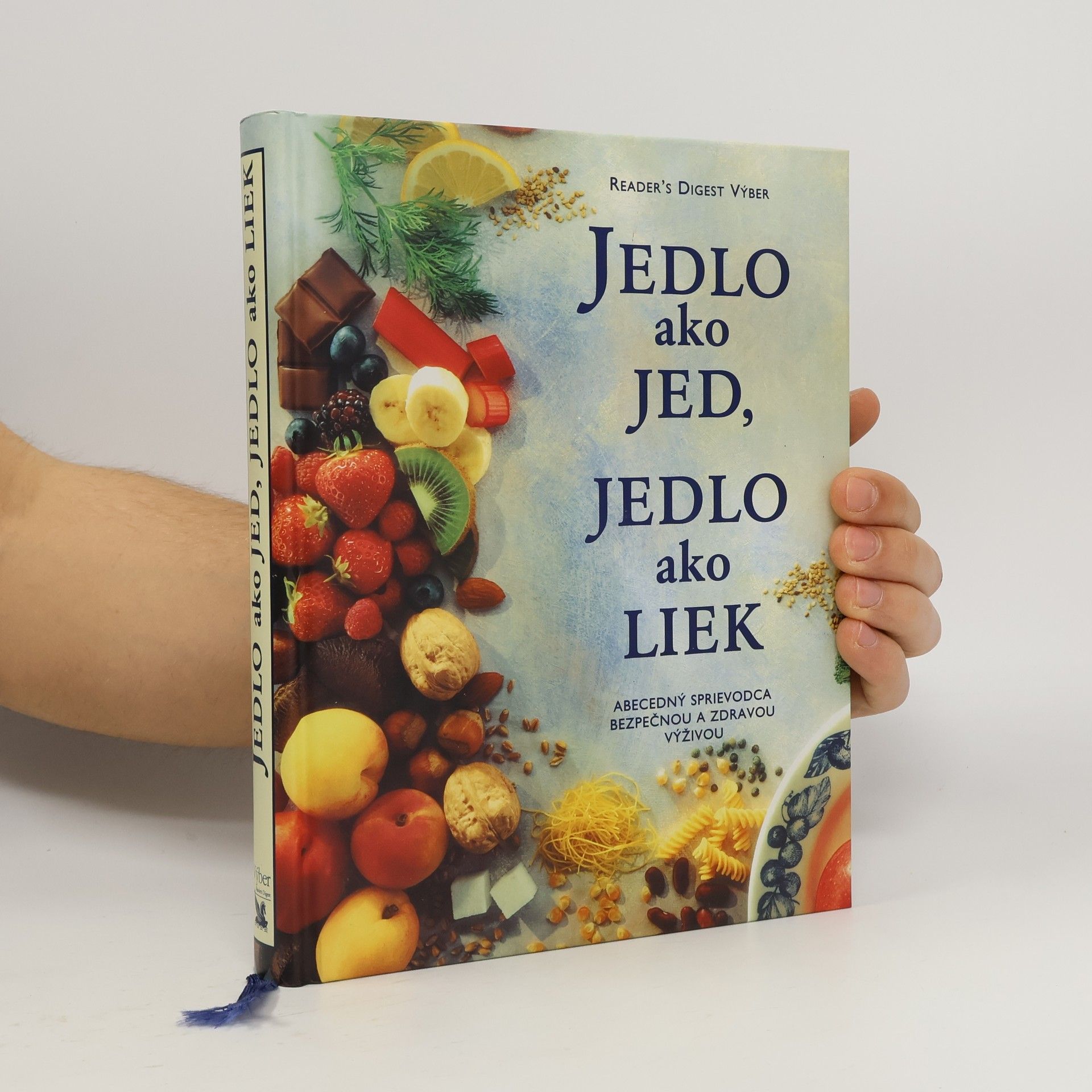 Various authors Jedlo ako jed, jedlo ako liek