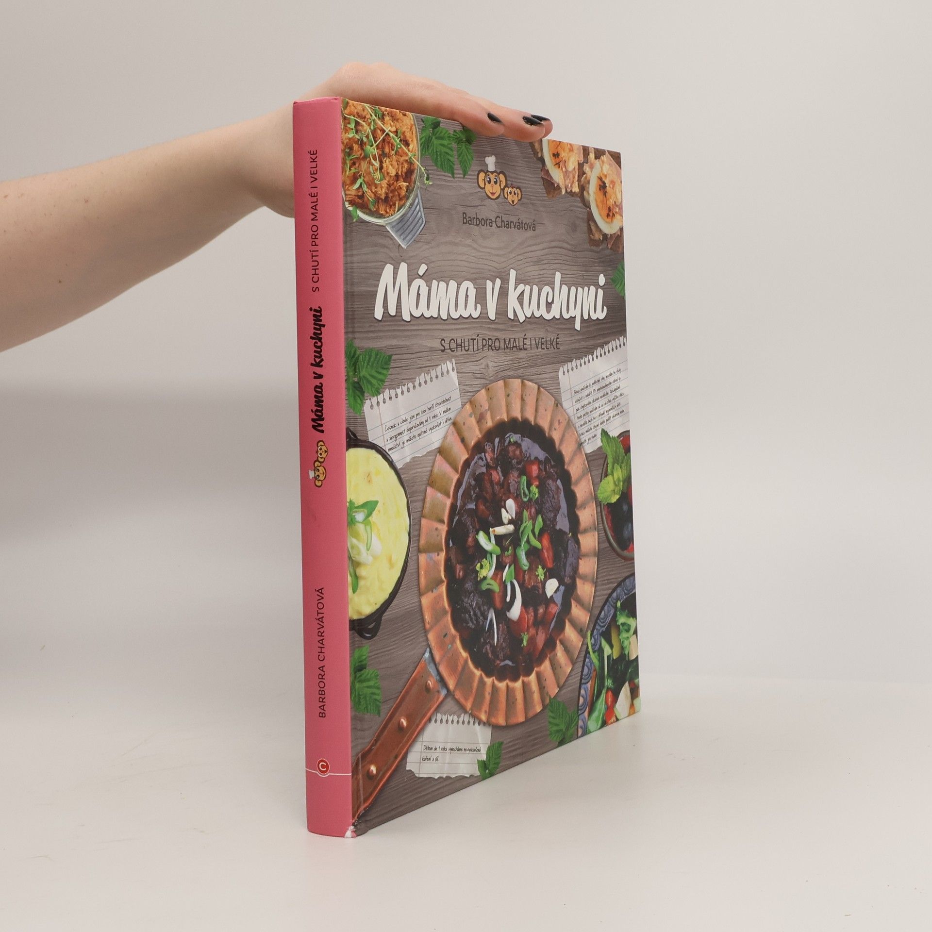 Barbora Charvátová Máma v kuchyni. S chutí pro malé i velké