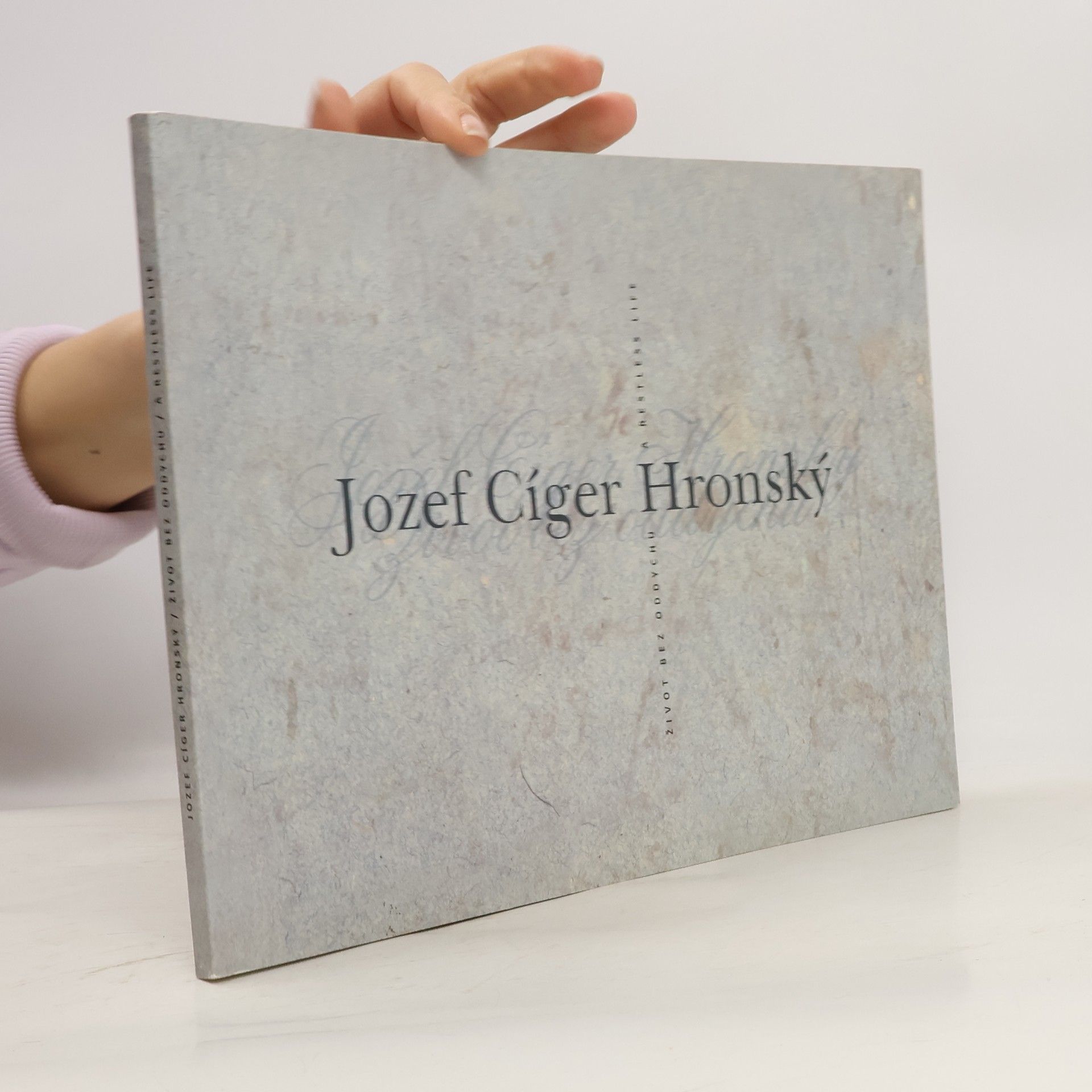 Jozef Cíger-Hronský Život bez oddychu