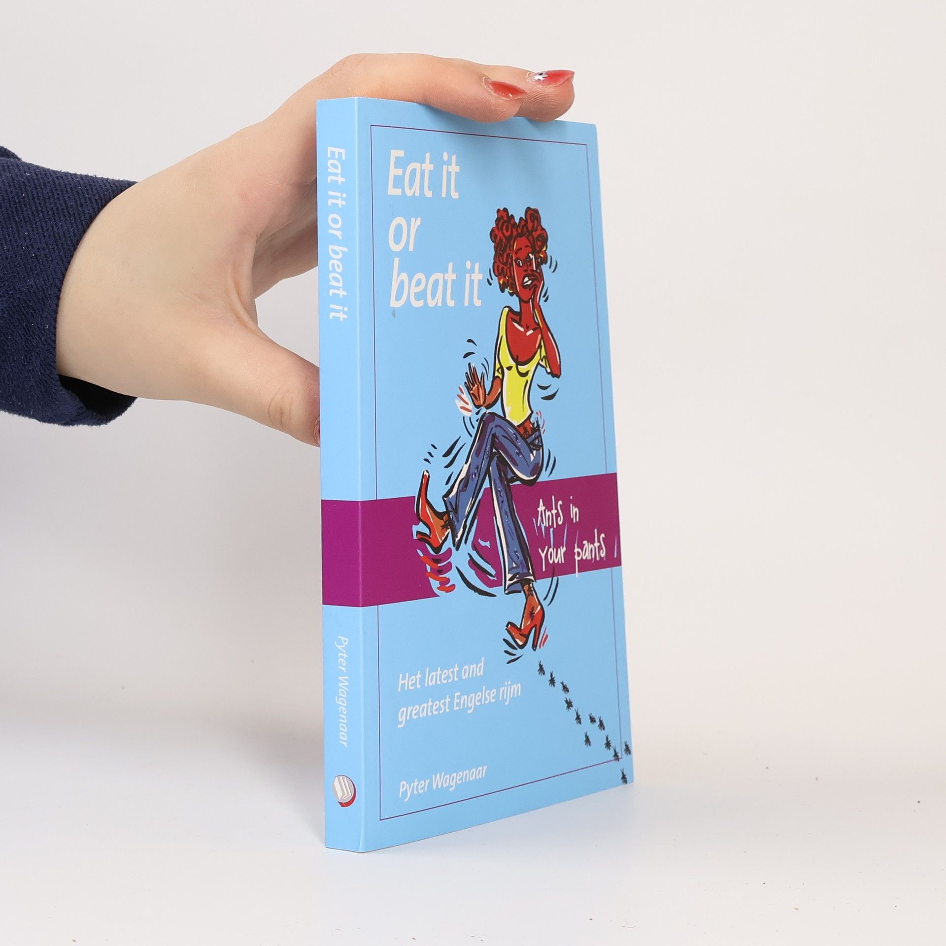 Pyter Wagenaar Eat It or Beat It