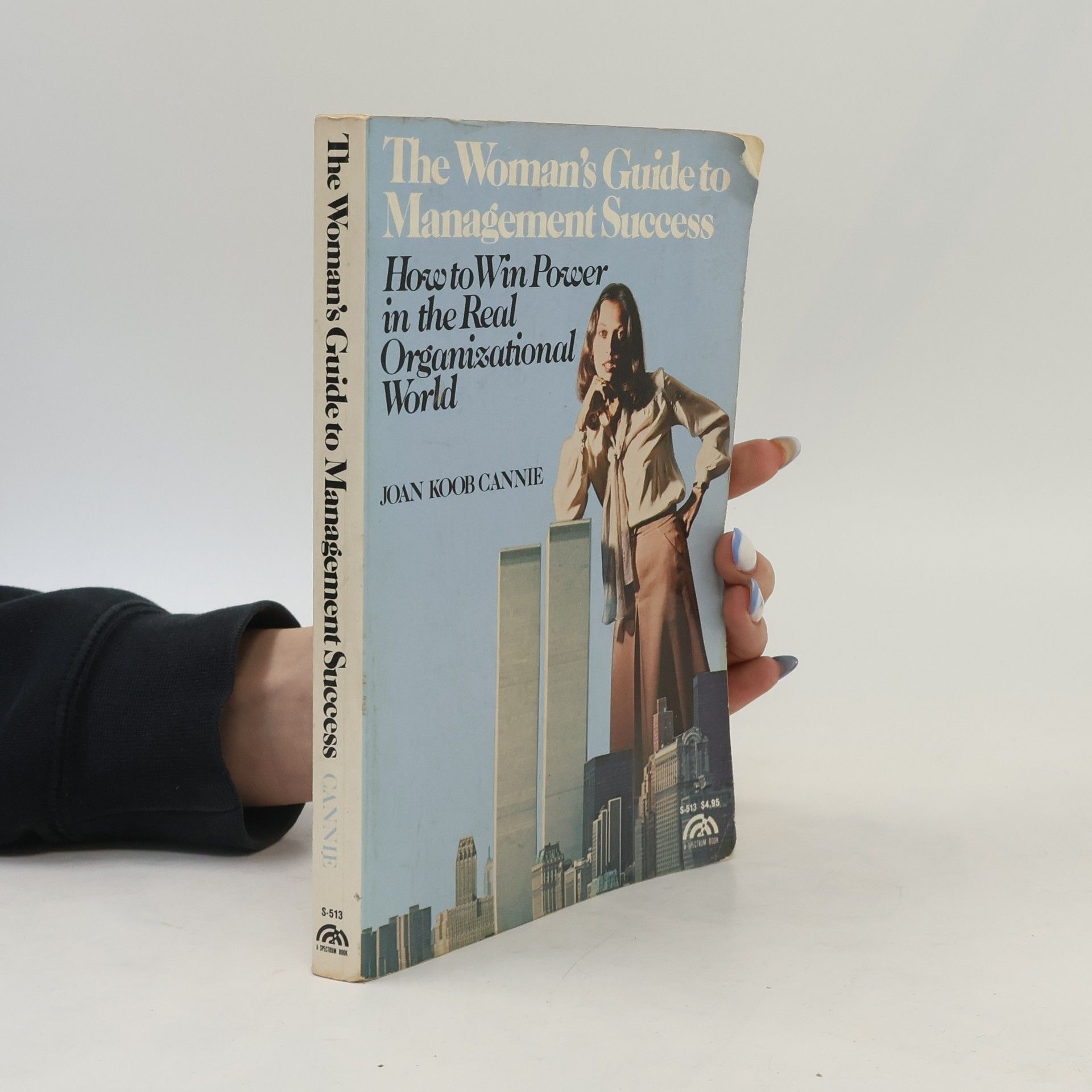 Joan Koob Cannie The Woman's Guide to Management Success