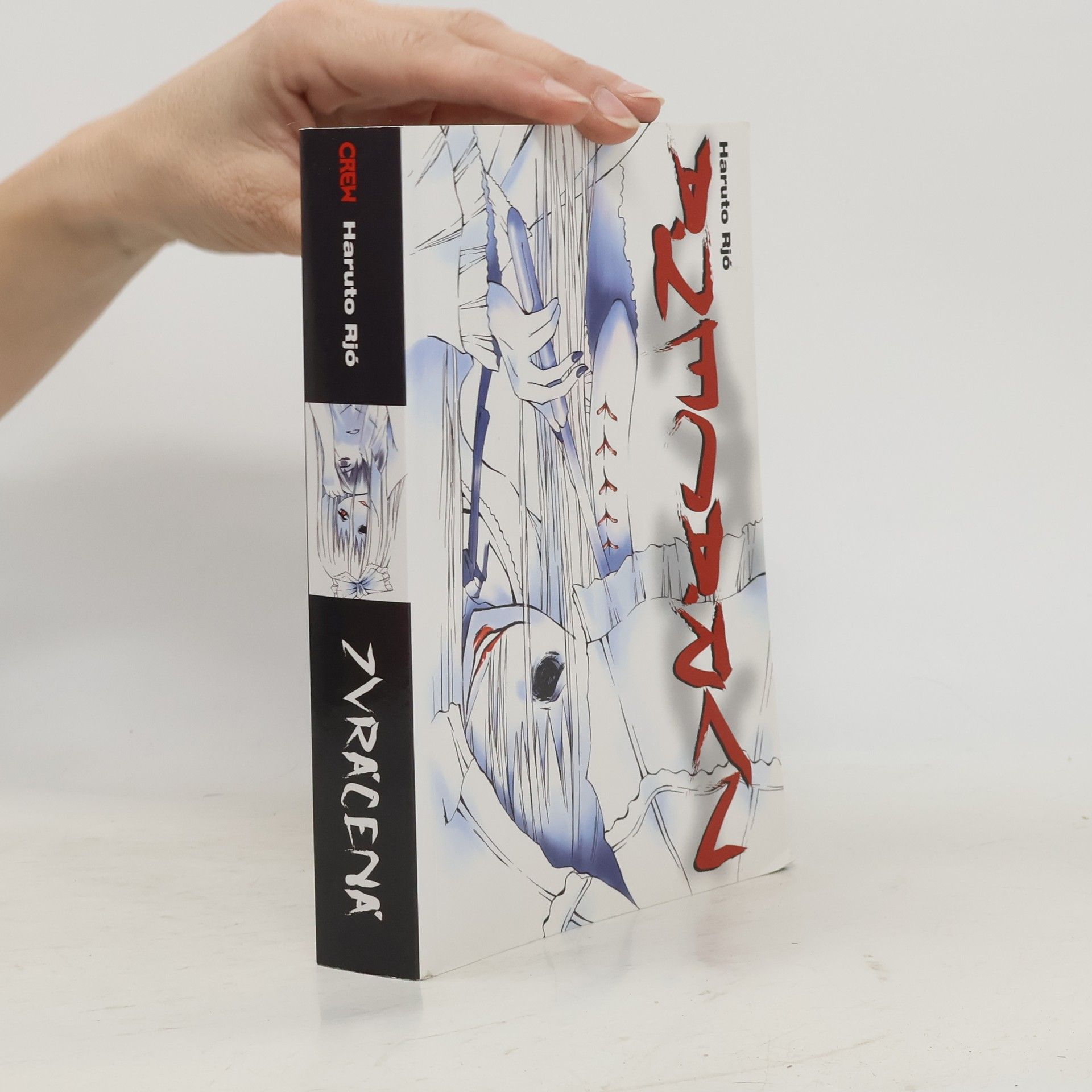 Haruto Ryo Zvrácená