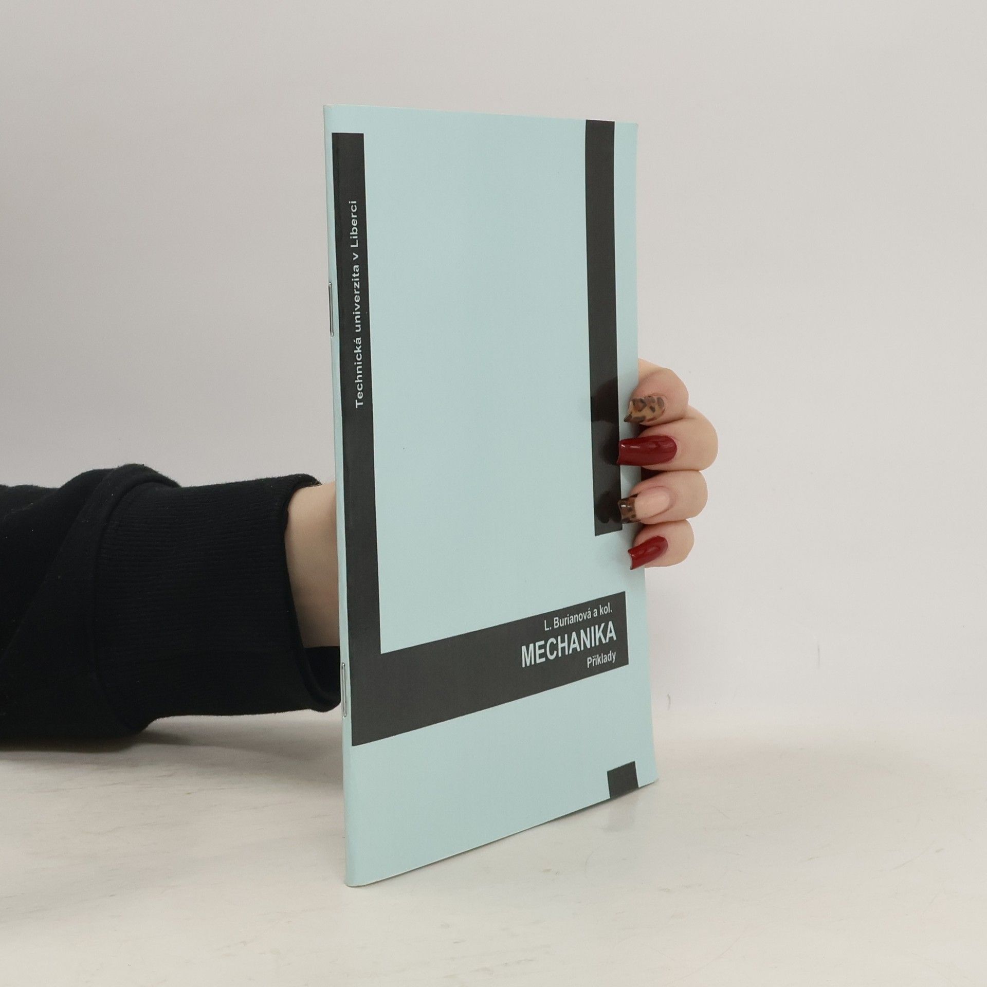 Lidmila Burianová Mechanika : příklady