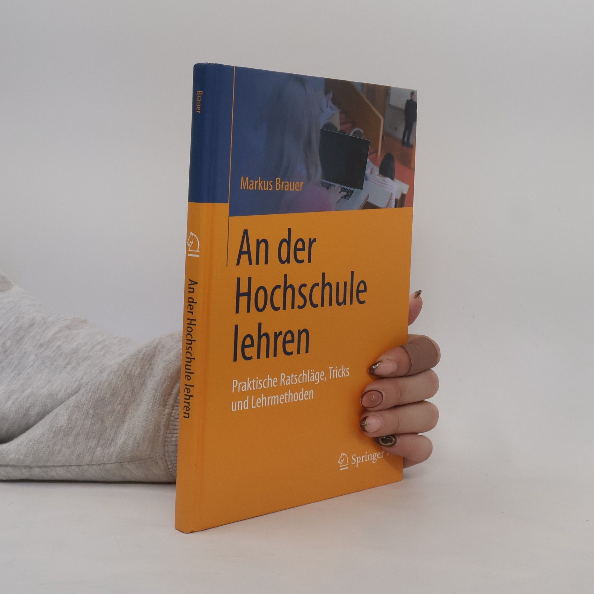 Markus Brauer An der Hochschule lehren