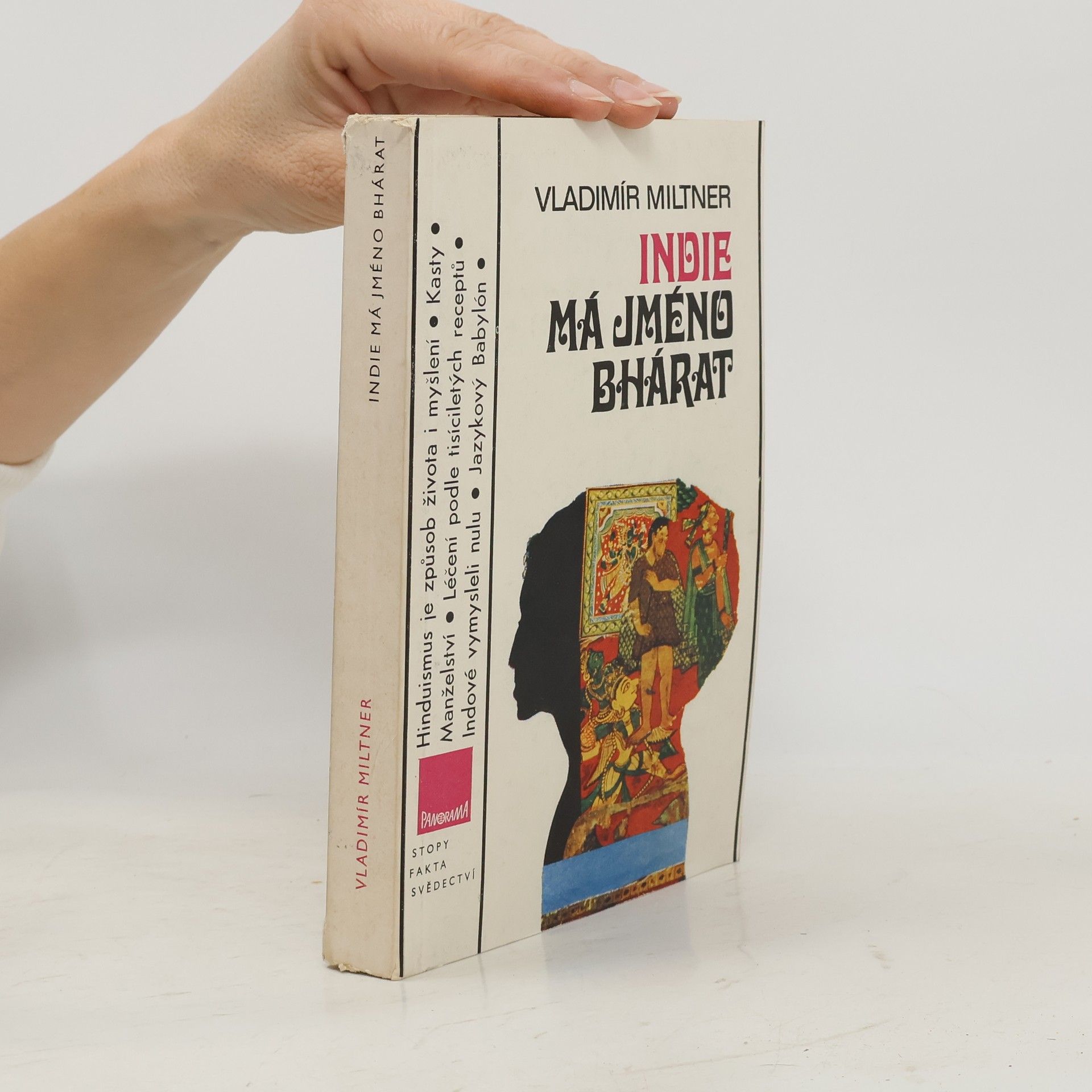 Vladimír Miltner Indie má jméno Bhárat