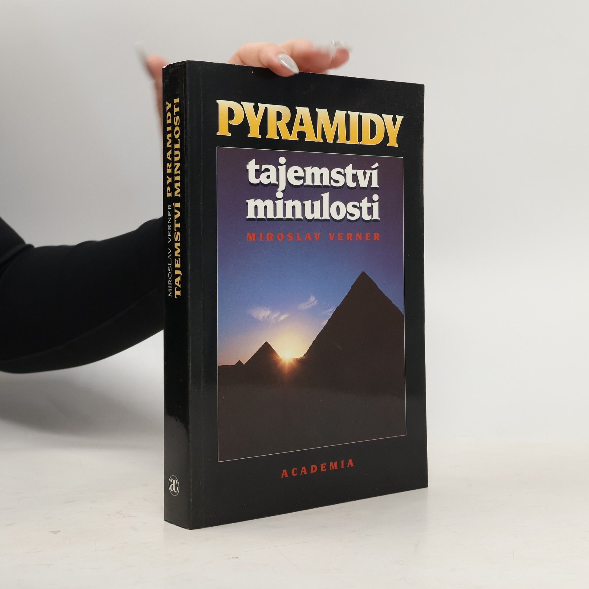 Miroslav Verner Pyramidy