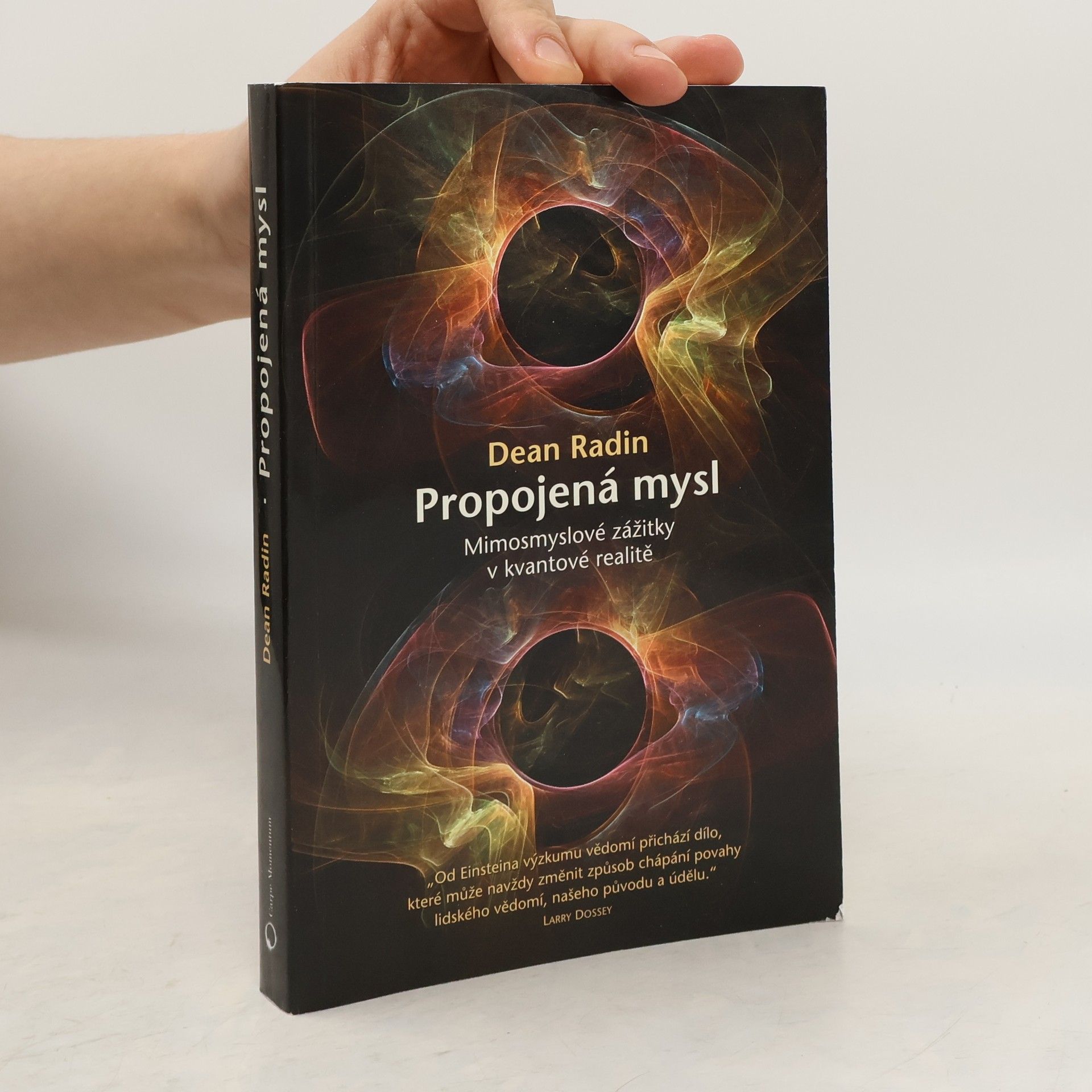 Dean Radin Propojená mysl
