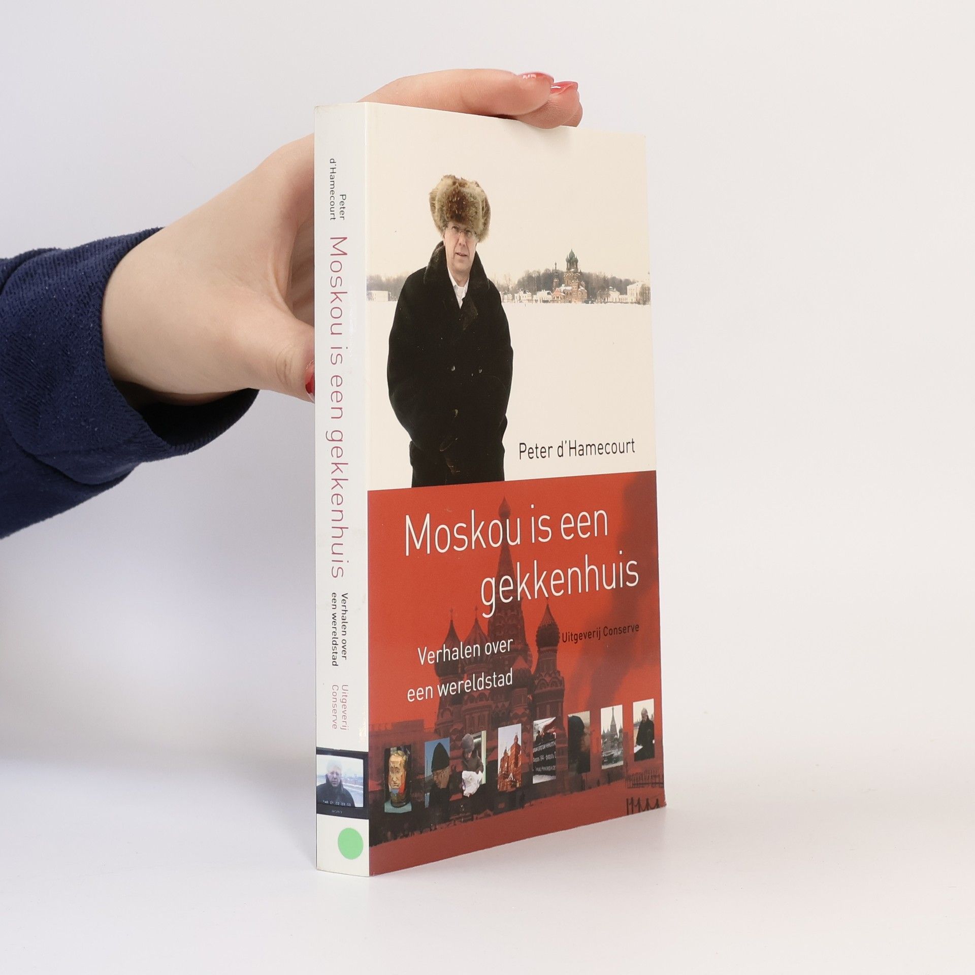 Peter d'Hamecourt Moskou is een gekkenhuis