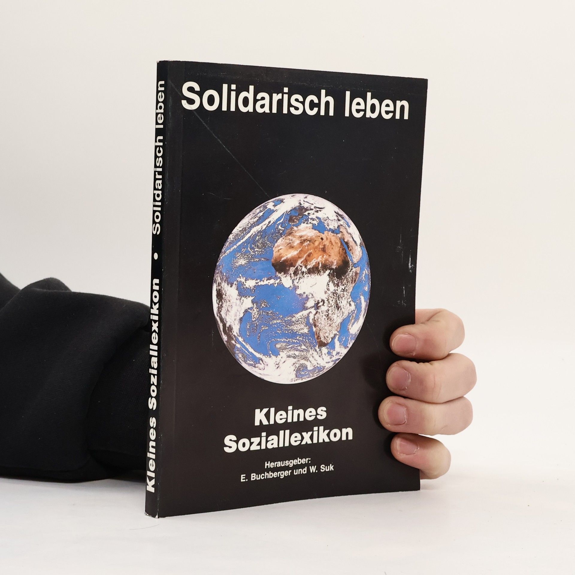 Kolektív autorov Solidarisch leben. Kleines Soziallexikon