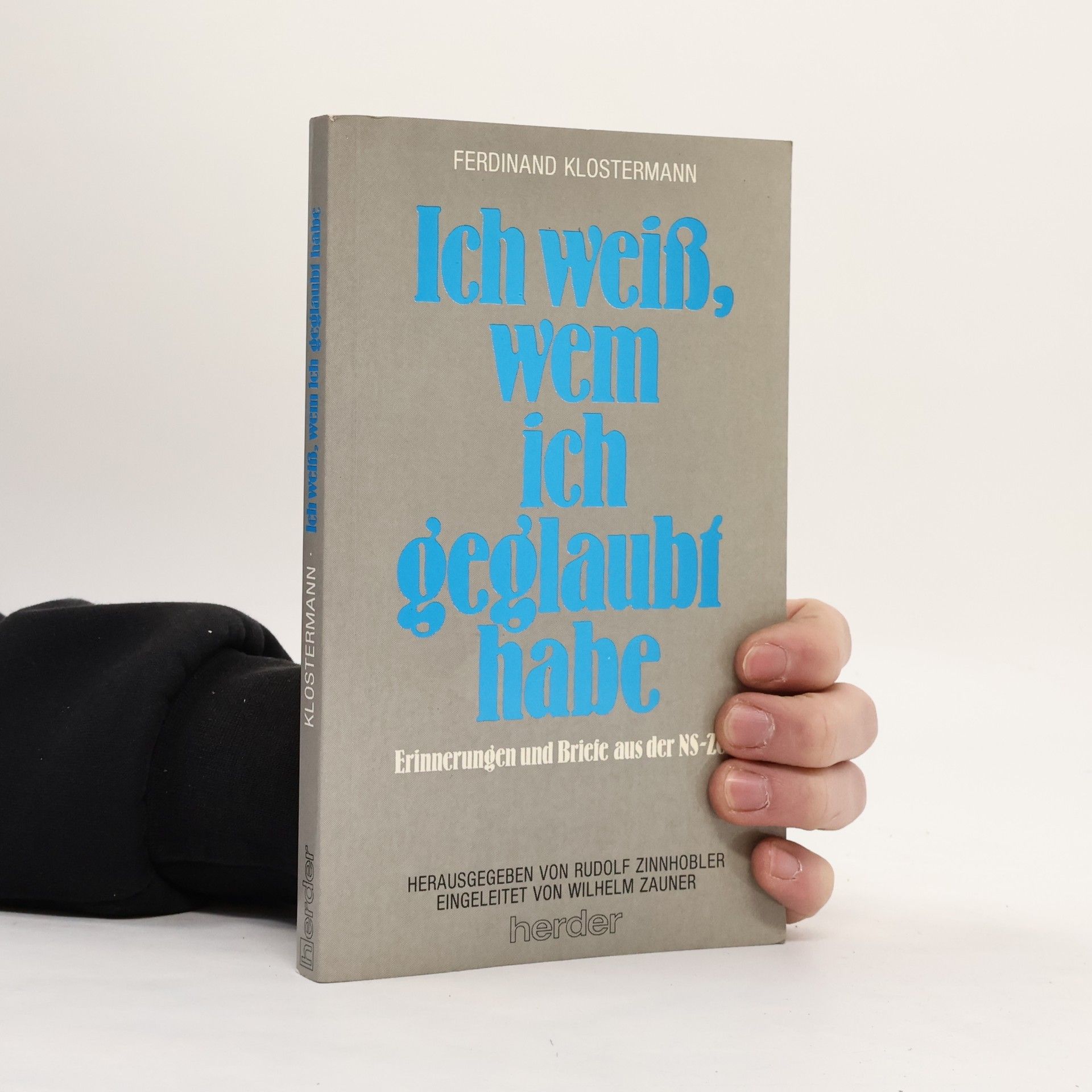 Ich weiß, wem ich geglaubt habe