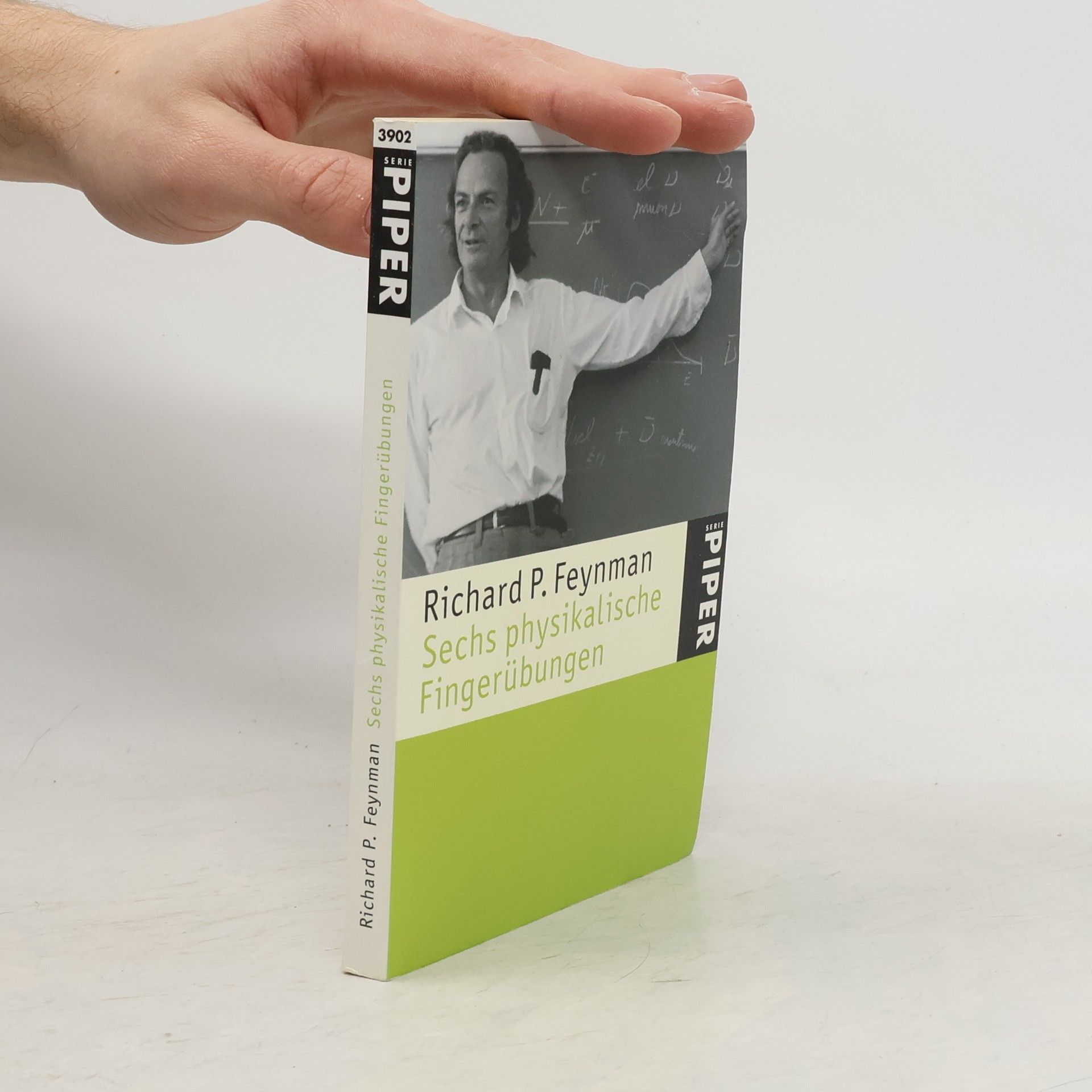 Richard Feynman Sechs physikalische Fingerübungen