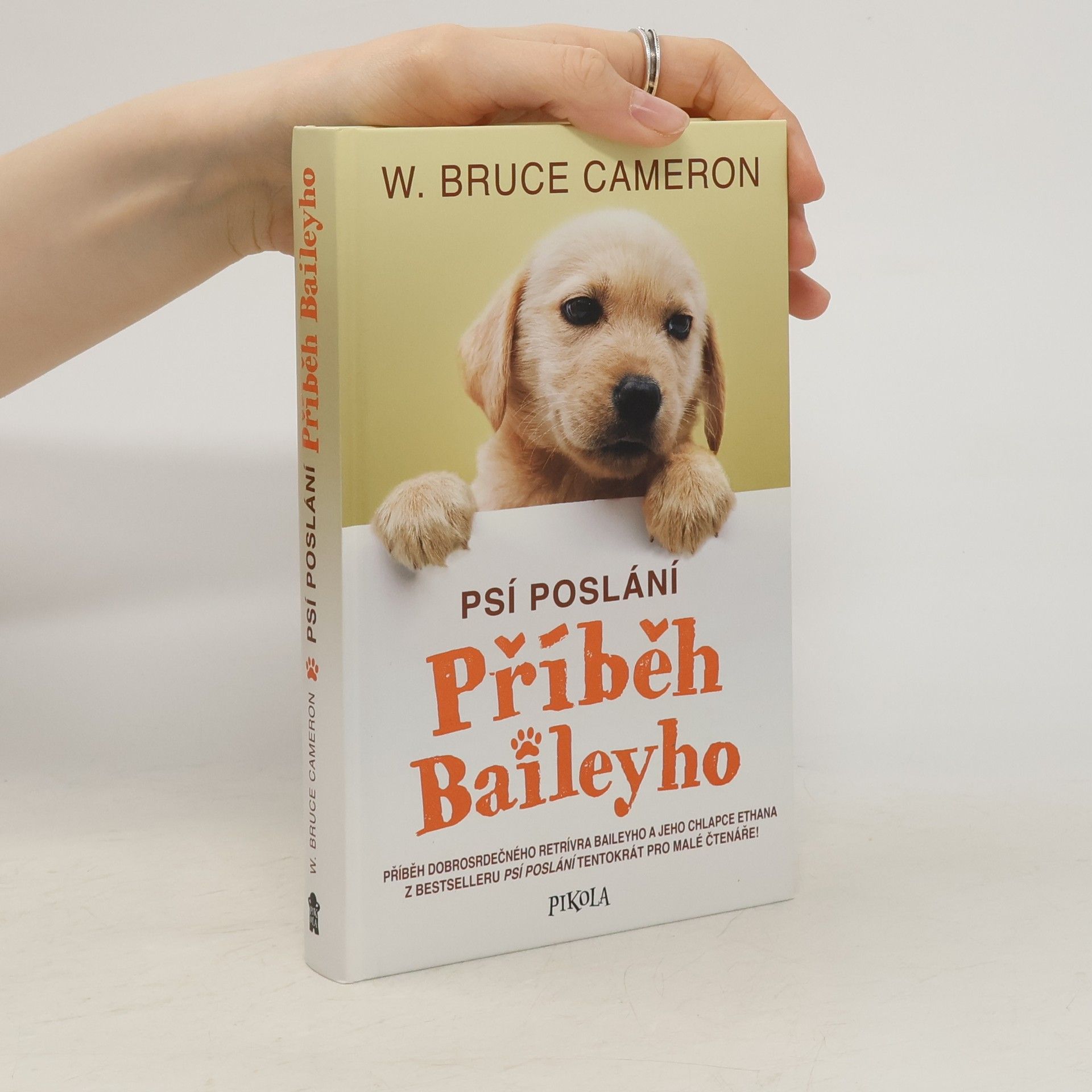W. Bruce Cameron Příběh Baileyho