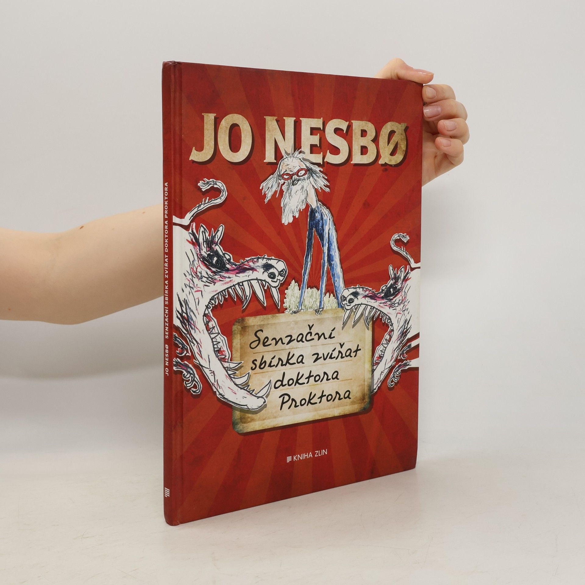 Jo Nesbø Senzační sbírka zvířat doktora Proktora